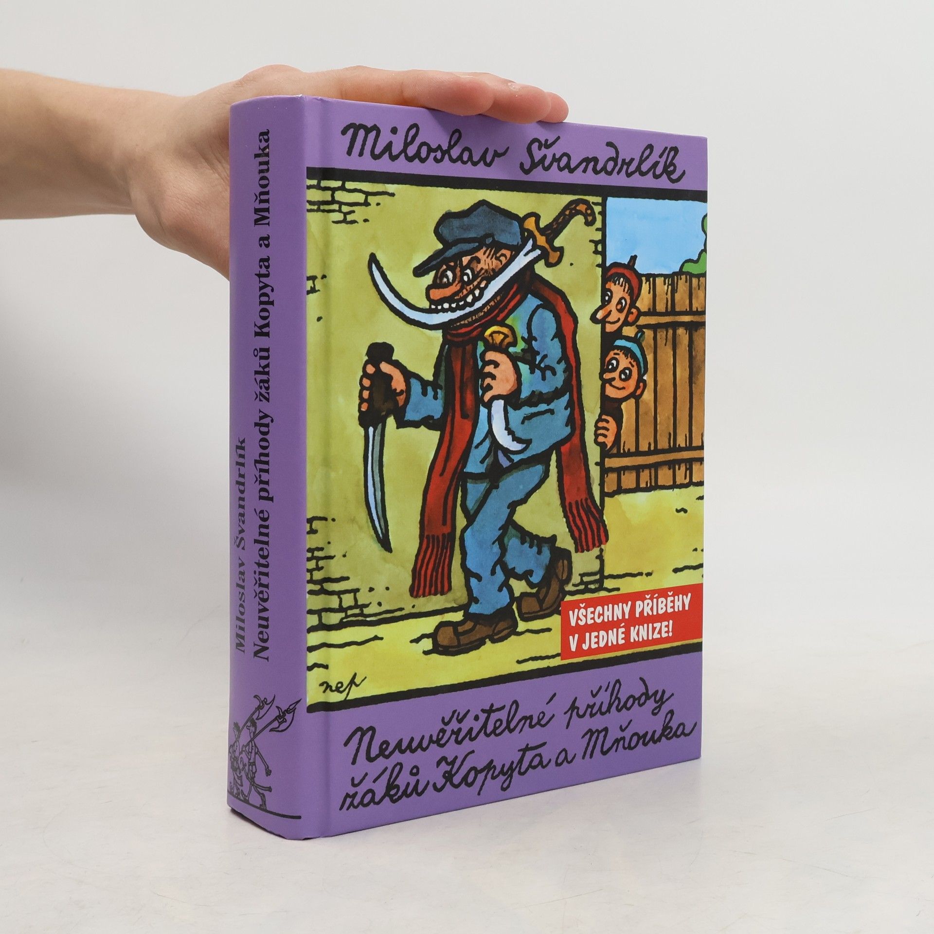 Miloslav Švandrlík Neuvěřitelné příhody žáků Kopyta a Mňouka