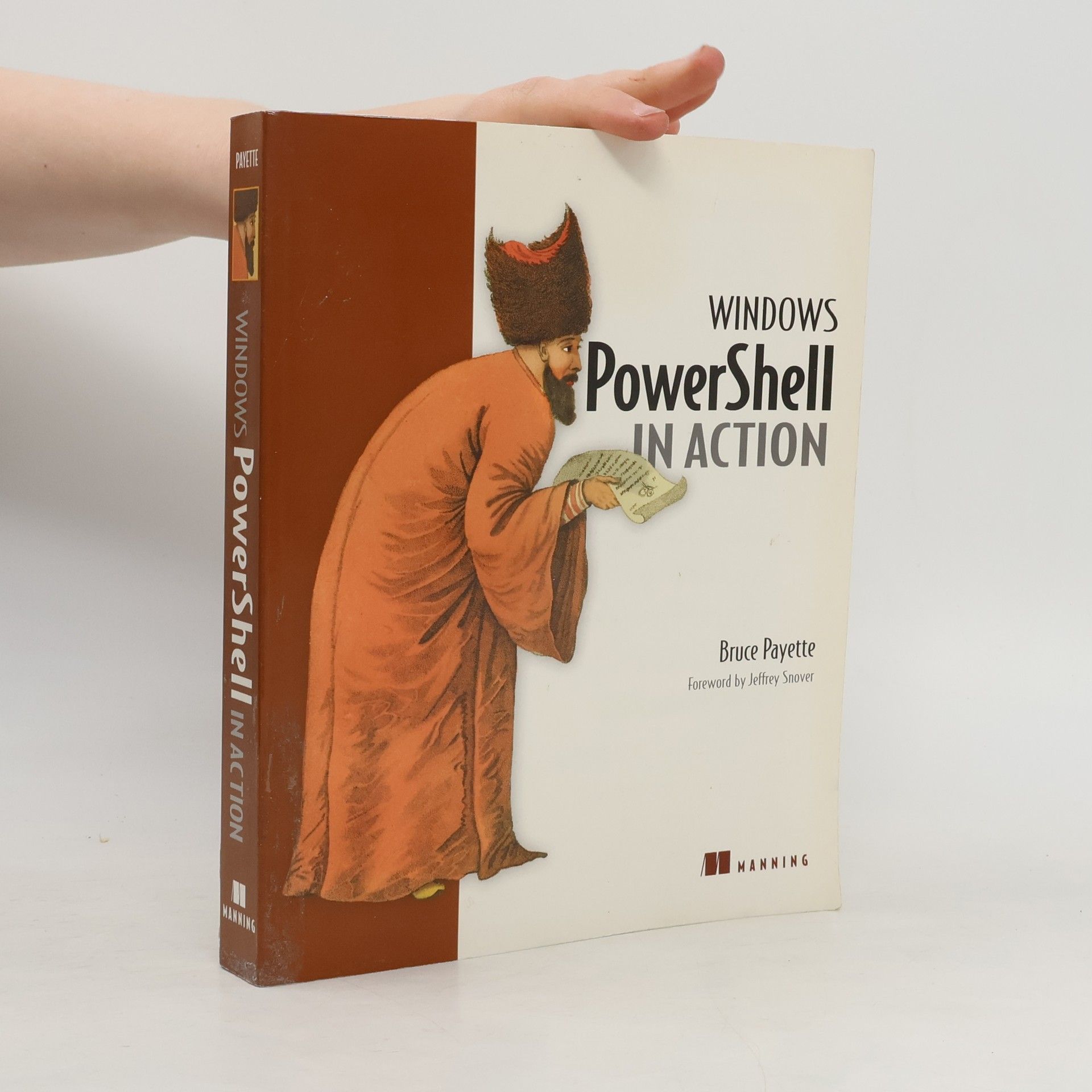 Jeffrey Snover Windows PowerShell in Action