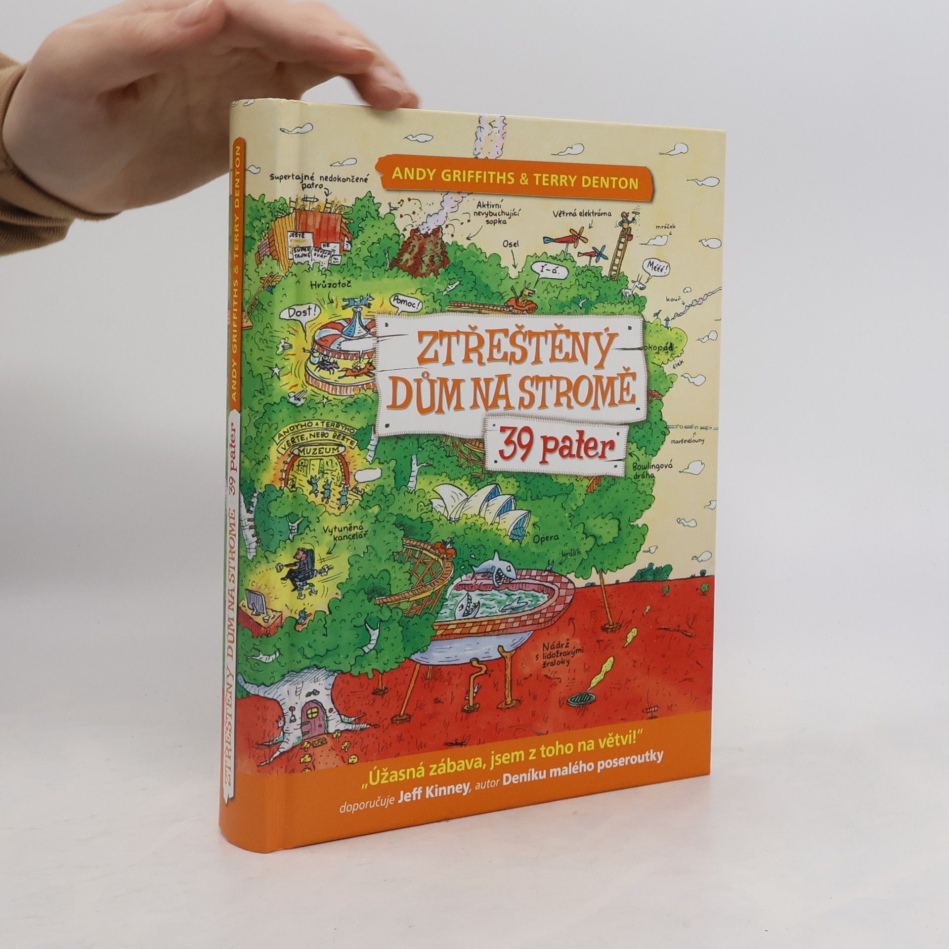 Andy Griffiths Ztřeštěný dům na stromě - 39 pater