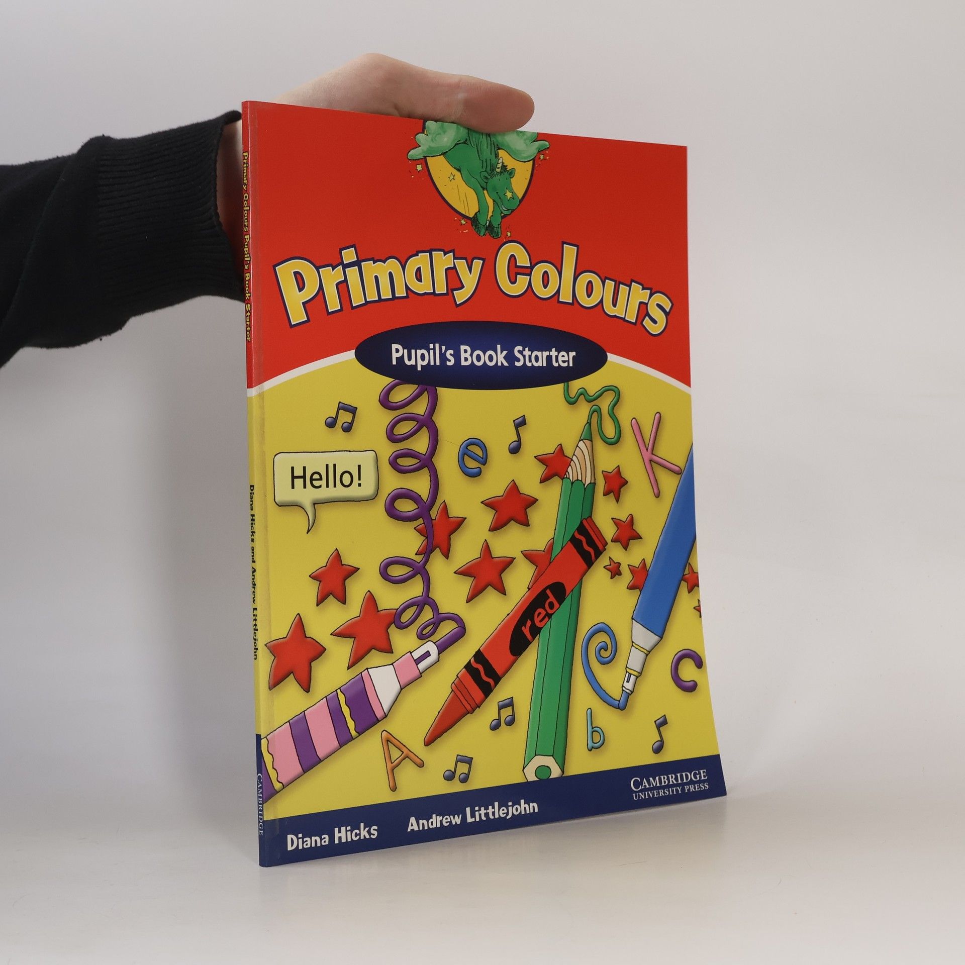 Diana Hicks Primary colours. Pupil's book starter