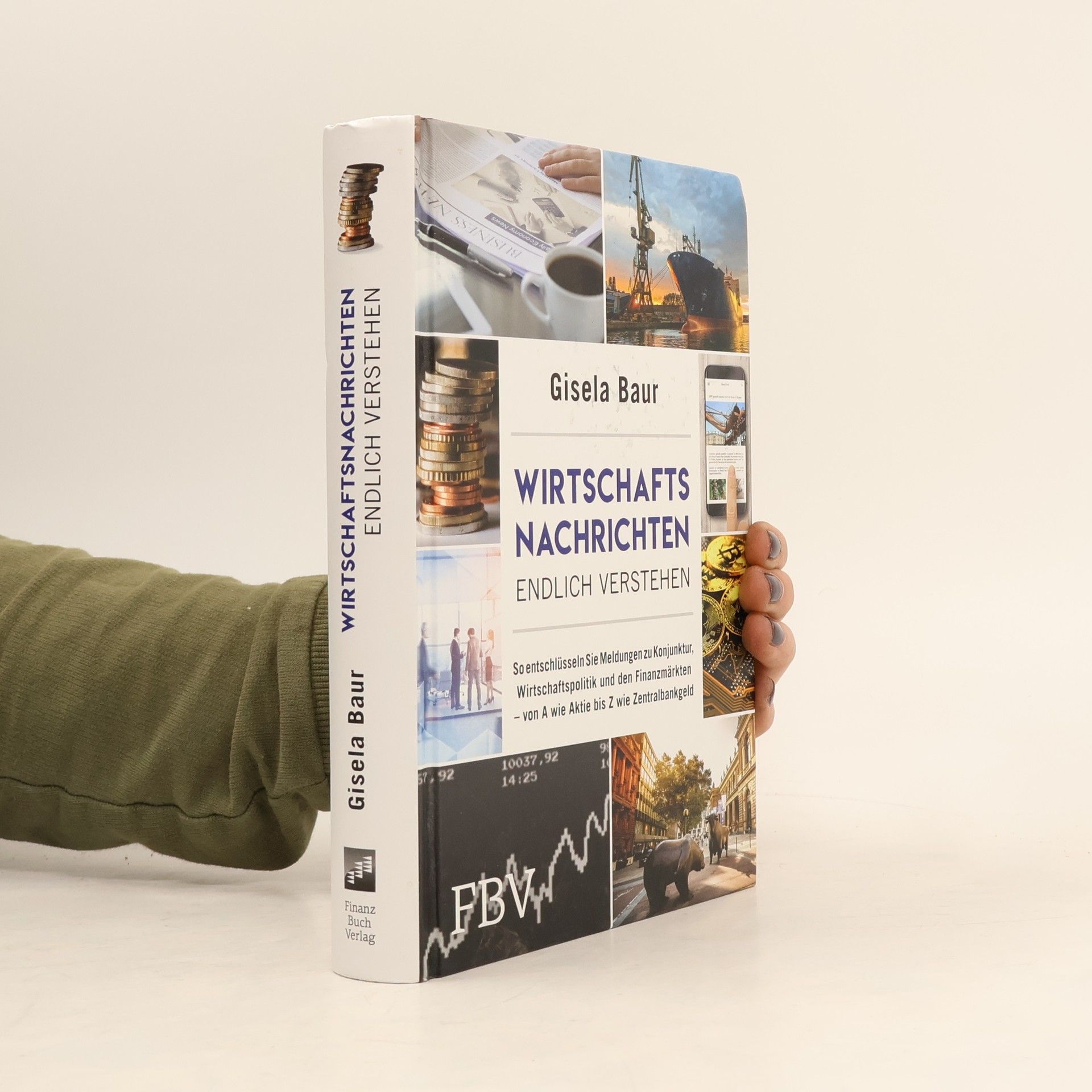 Gisela Baur Wirtschaftsnachrichten endlich verstehen