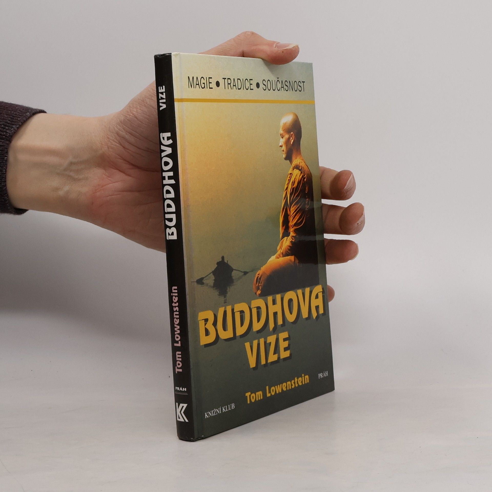 Tom Lowenstein Buddhova vize