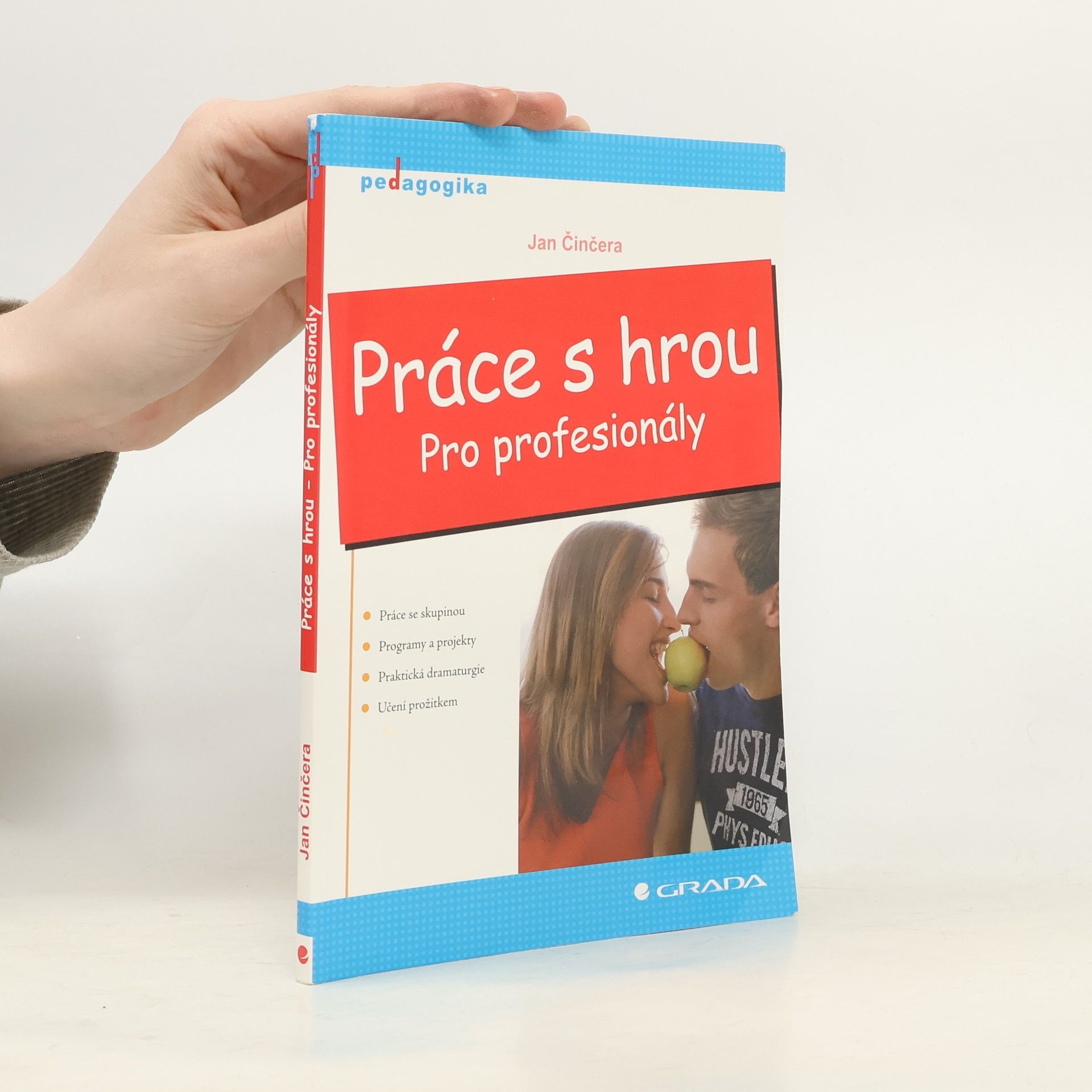 Jan Činčera Práce s hrou: Pro profesionály