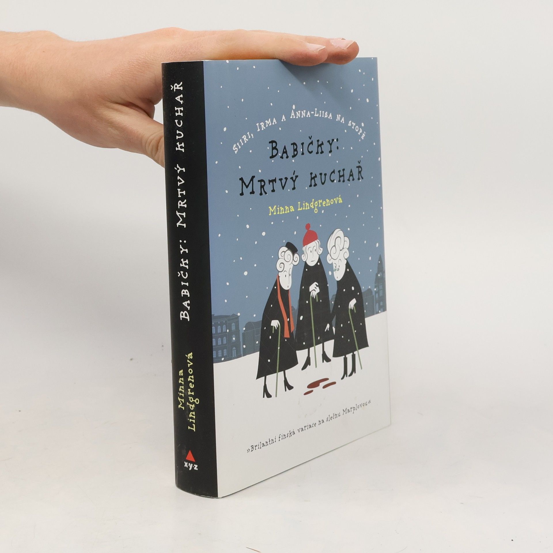 Minna Lindgren Babičky. Mrtvý kuchař