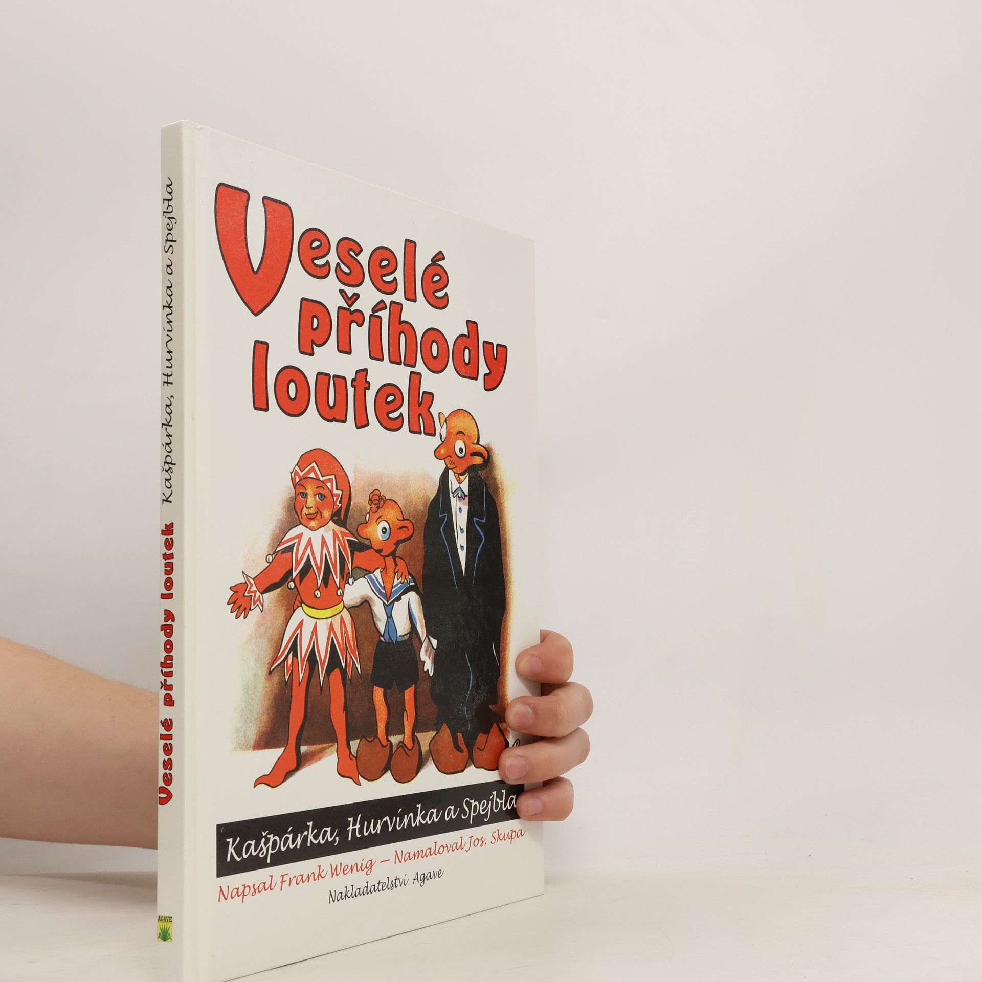 Frank Wenig Veselé příhody loutek Kašpárka, Hurvínka a Spejbla