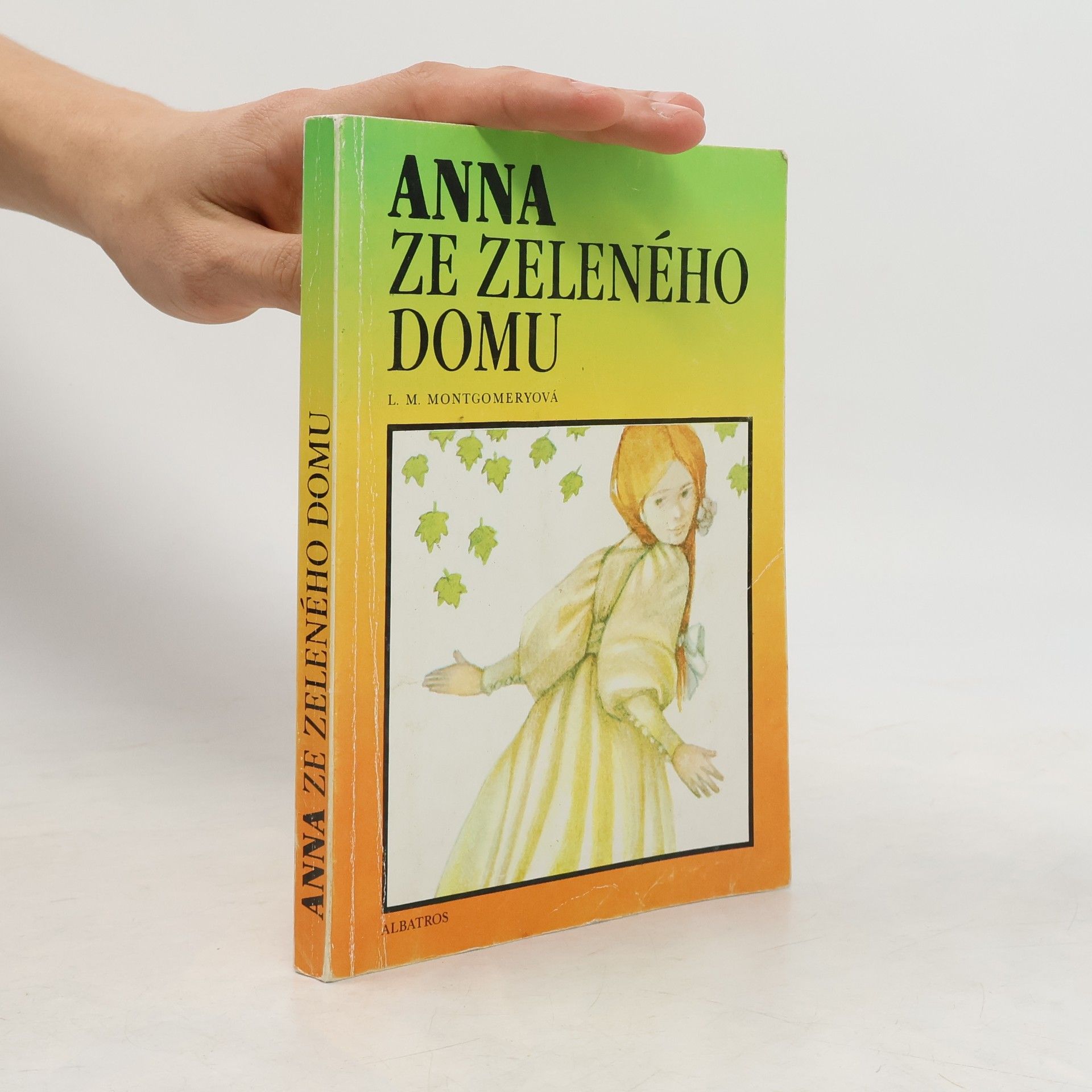 Lucy Maud Montgomery Anna ze Zeleného domu