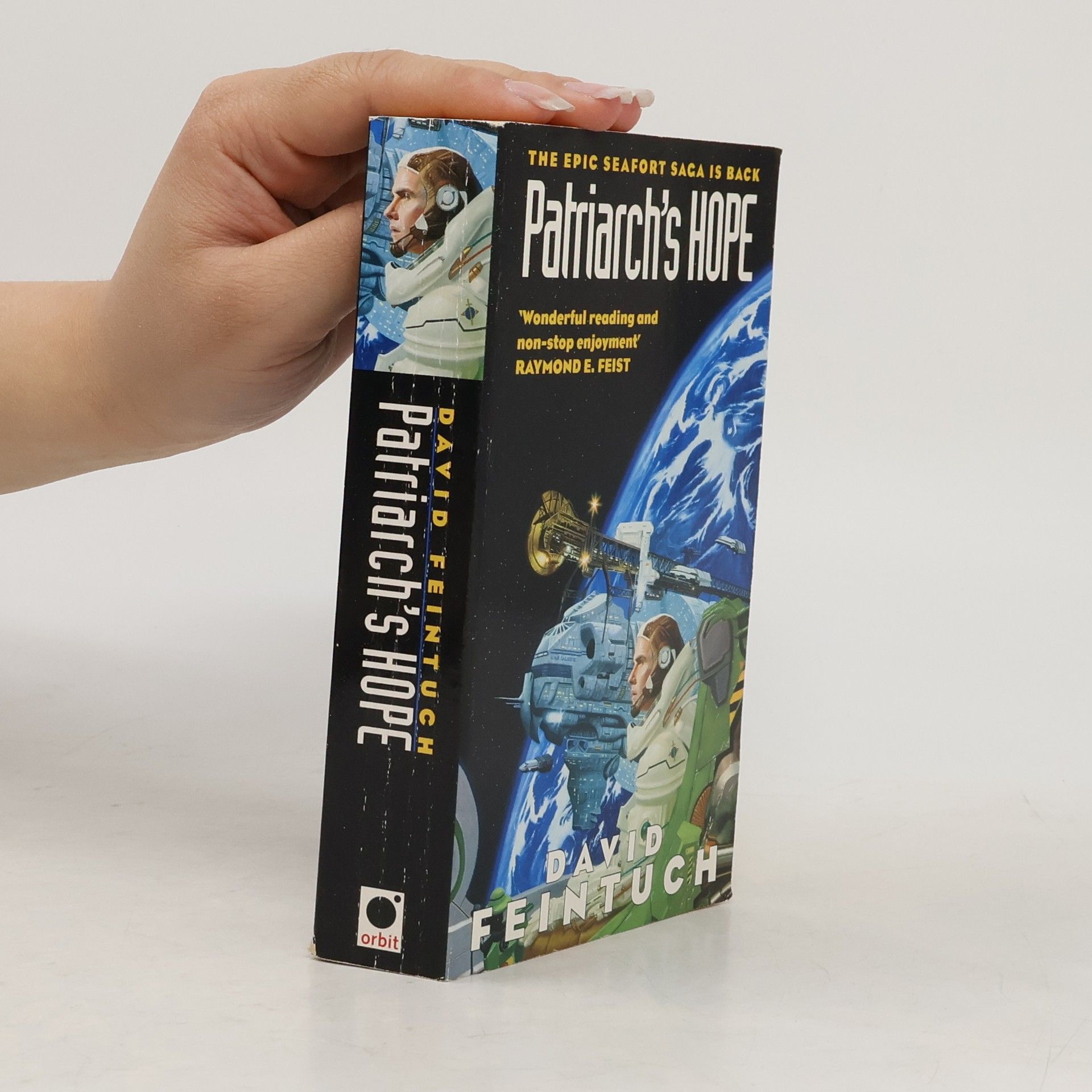 Raymond Elias Feist The Seafort Saga: Patriarch's Hope