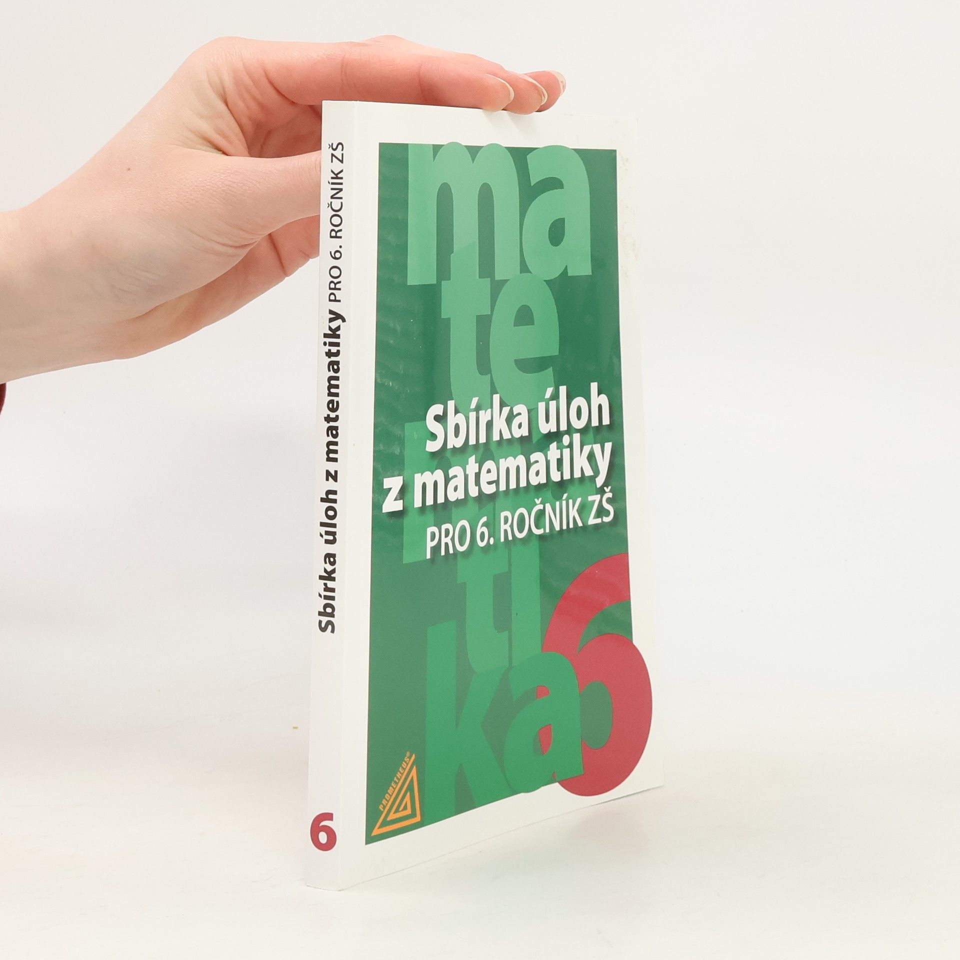 Věnceslava Väterová Sbírka úloh z matematiky pro 6. ročník ZŠ