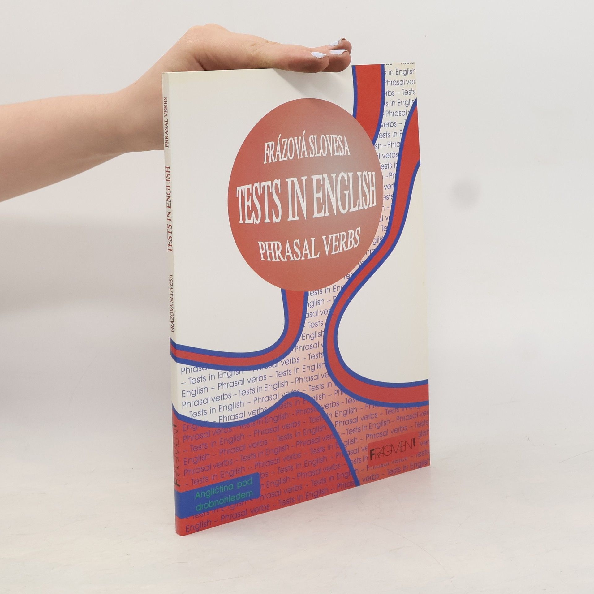 Daniel Blackman Tests in English. Phrasal verbs