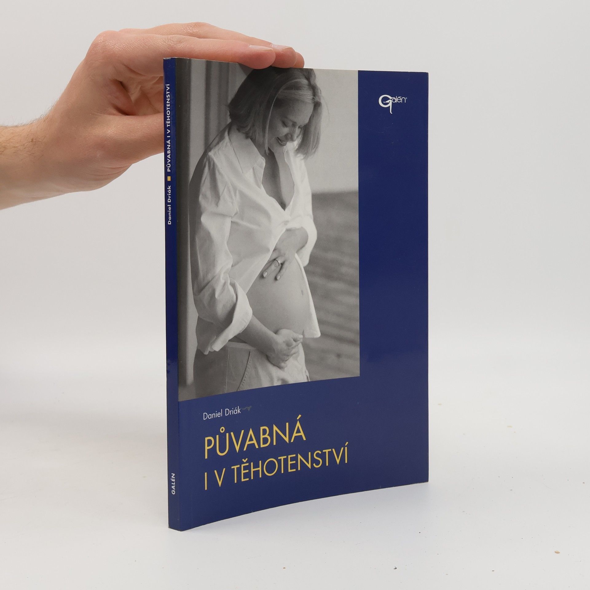 Daniel Driák Půvabná i v těhotenství