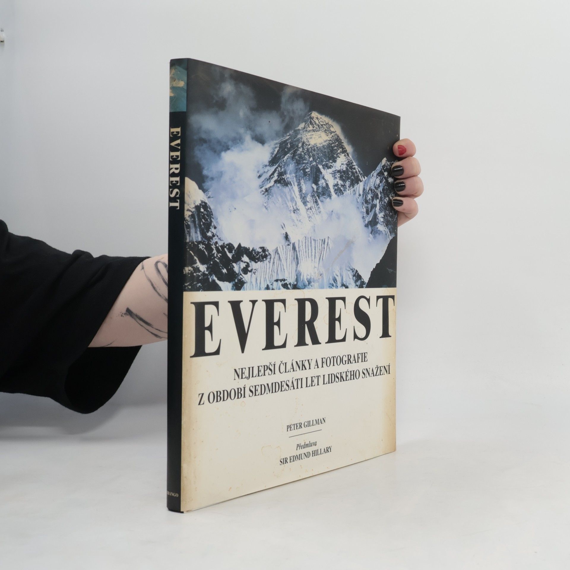 Everest. Nejlepší články a fotografie z období sedmdesáti let lidského snažení