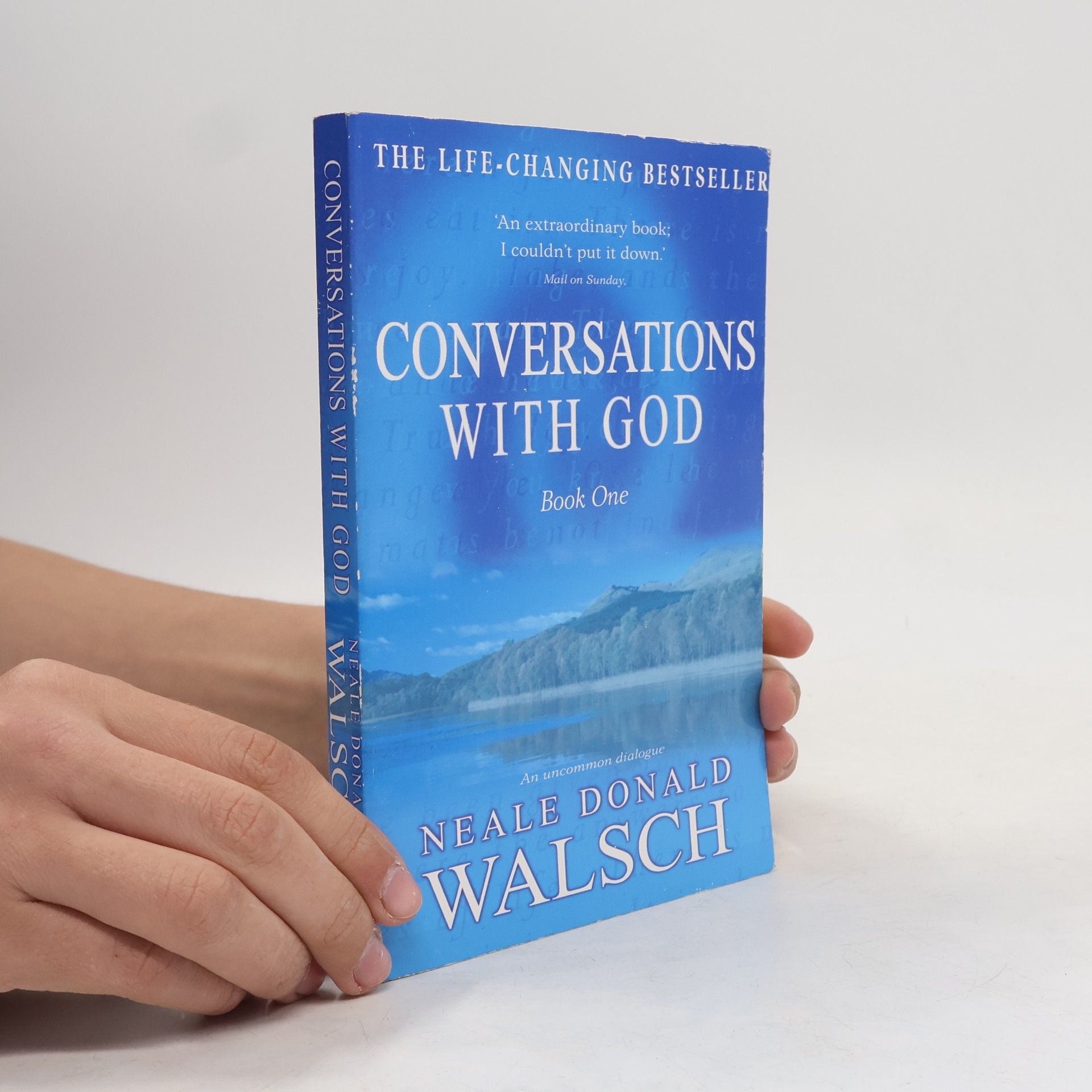 Neale Donald Walsch Conversations with God. Book One