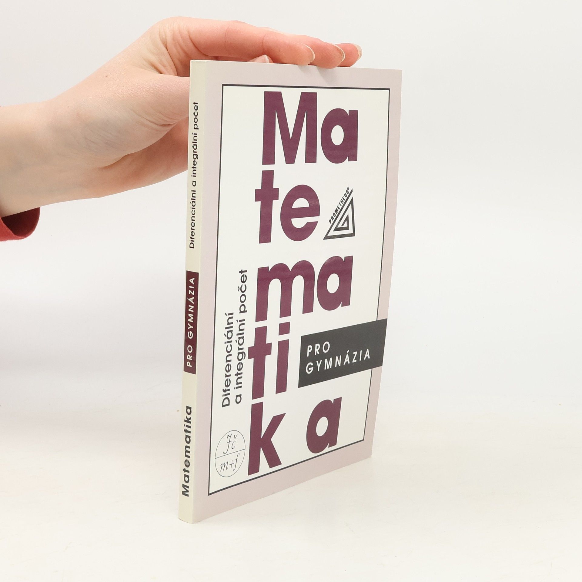 Dag Hrubý Matematika pro gymnázia