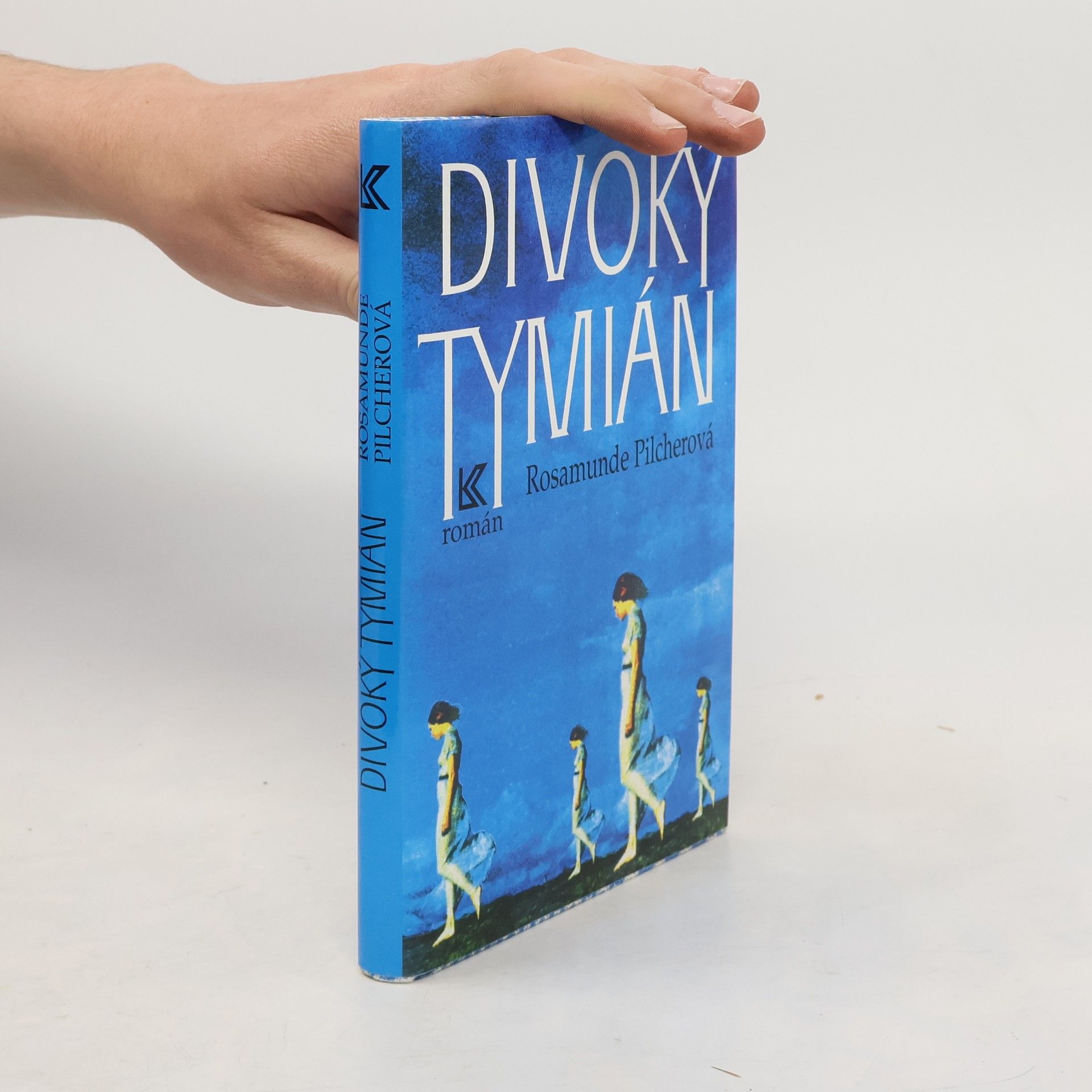 Rosamunde Pilcher Divoký tymián