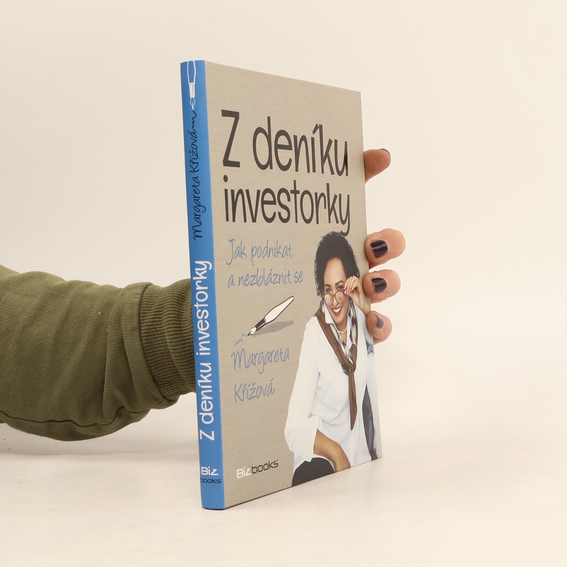 Margareta Křížová Z deníku investorky: Jak podnikat a nezbláznit se
