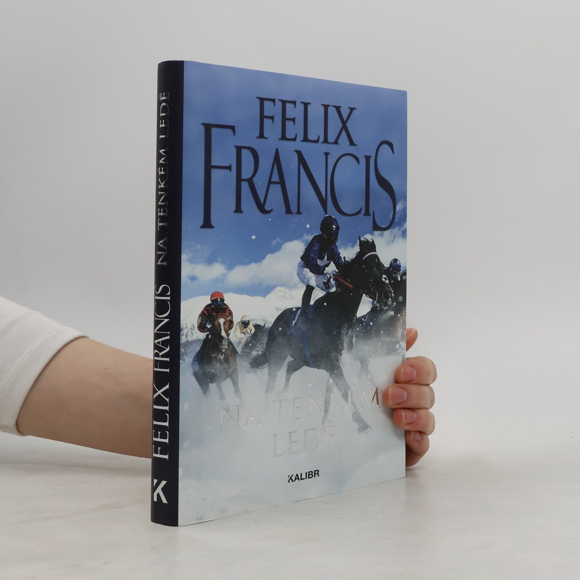 Felix Francis Na tenkém ledě