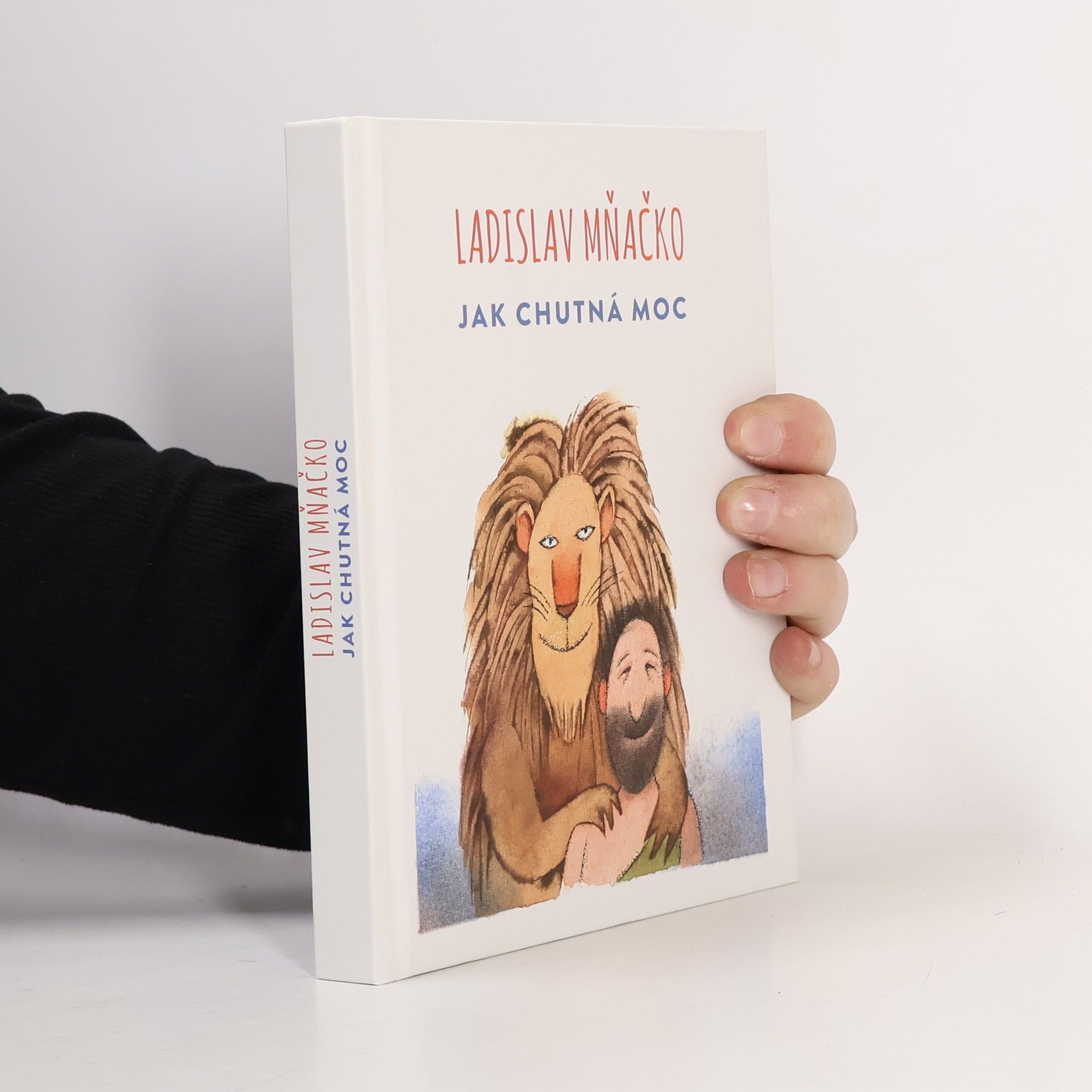 Ladislav Mňačko Jak chutná moc