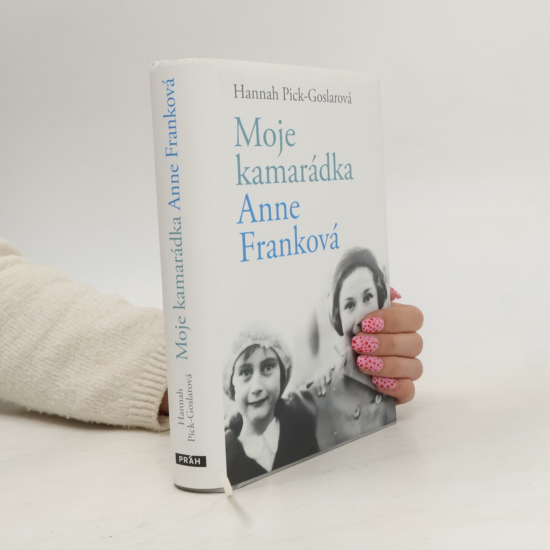 Dina Kraft Moje kamarádka Anne Franková