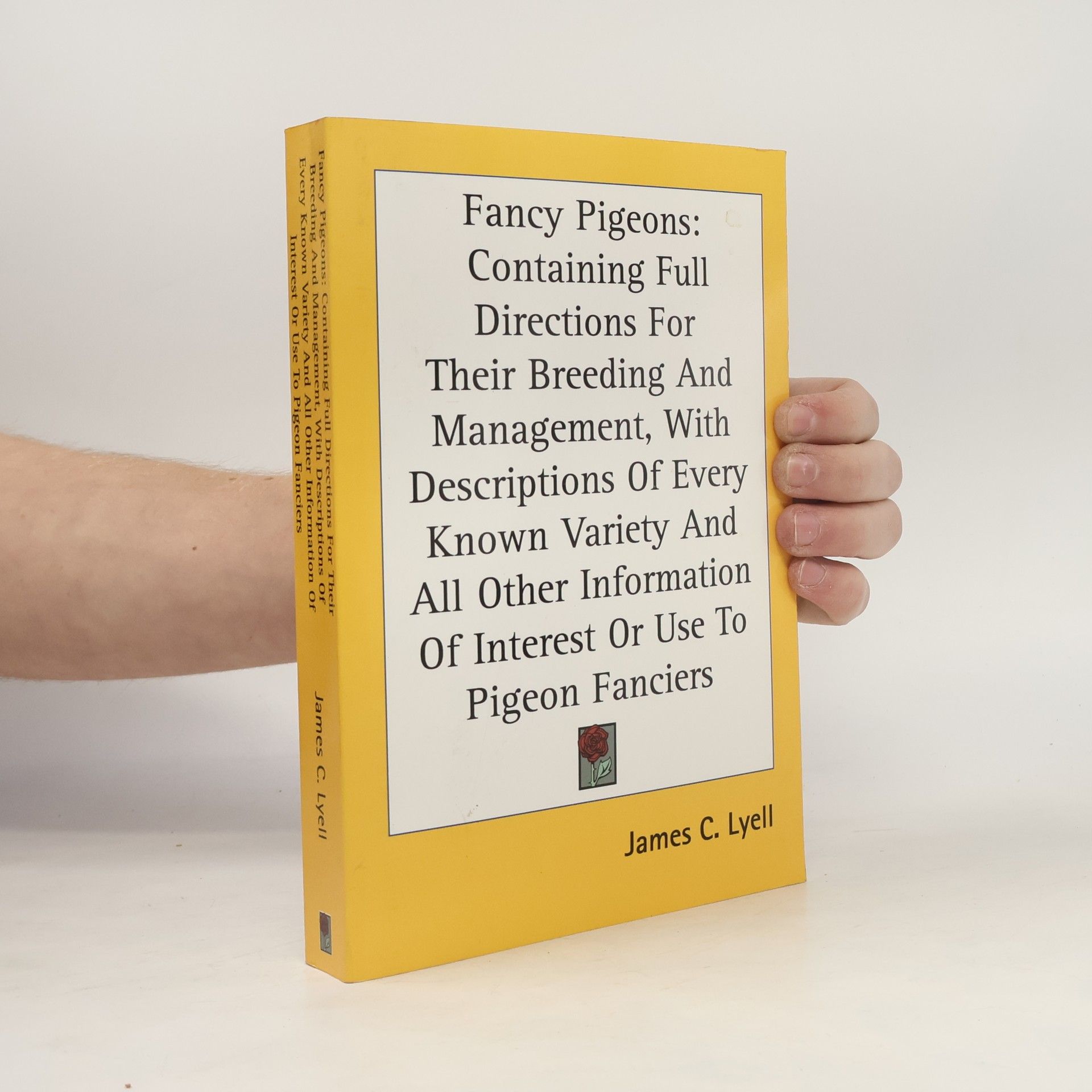 James C. Lyell Fancy Pigeons