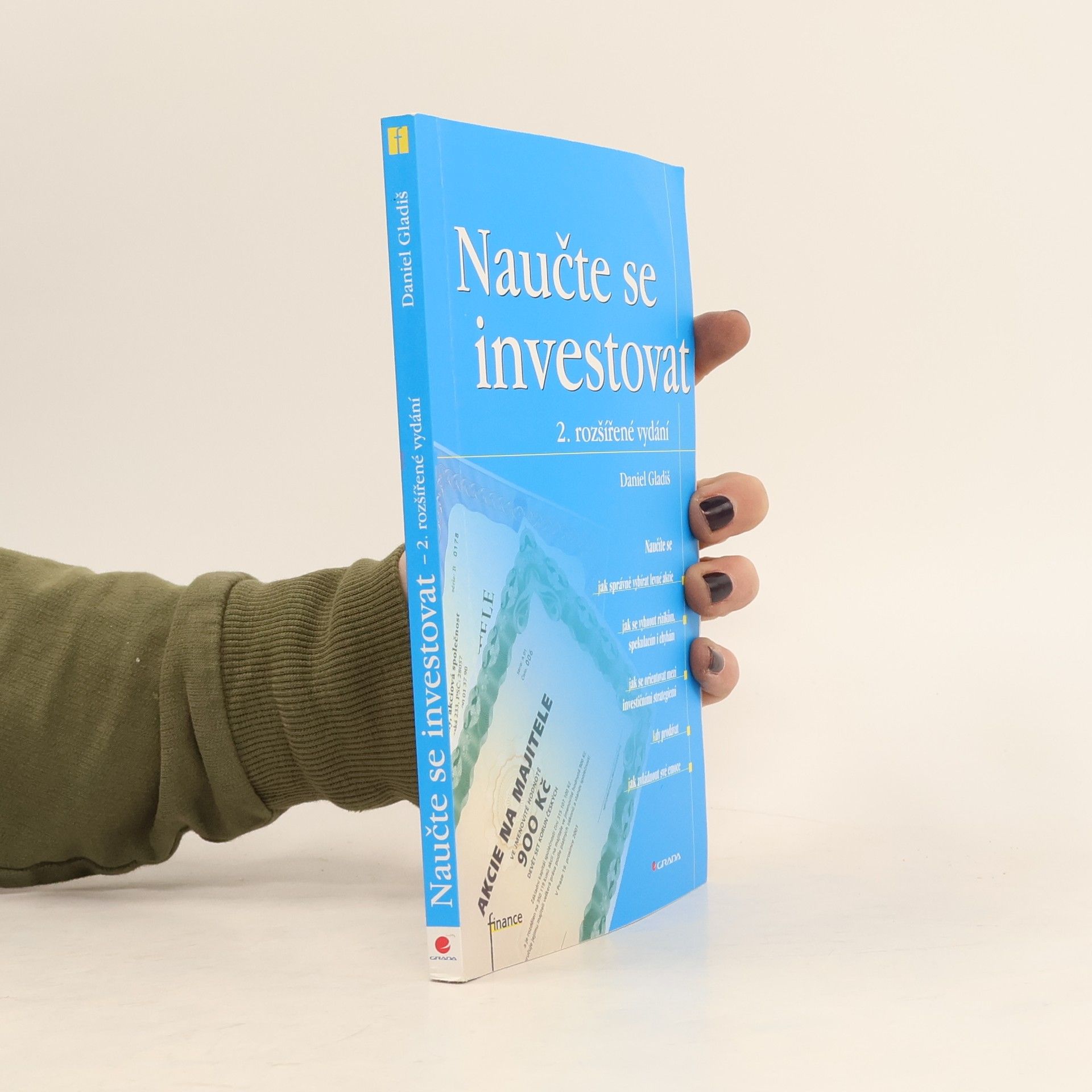 Daniel Gladiš Naučte se investovat, 2., rozšířené vydání