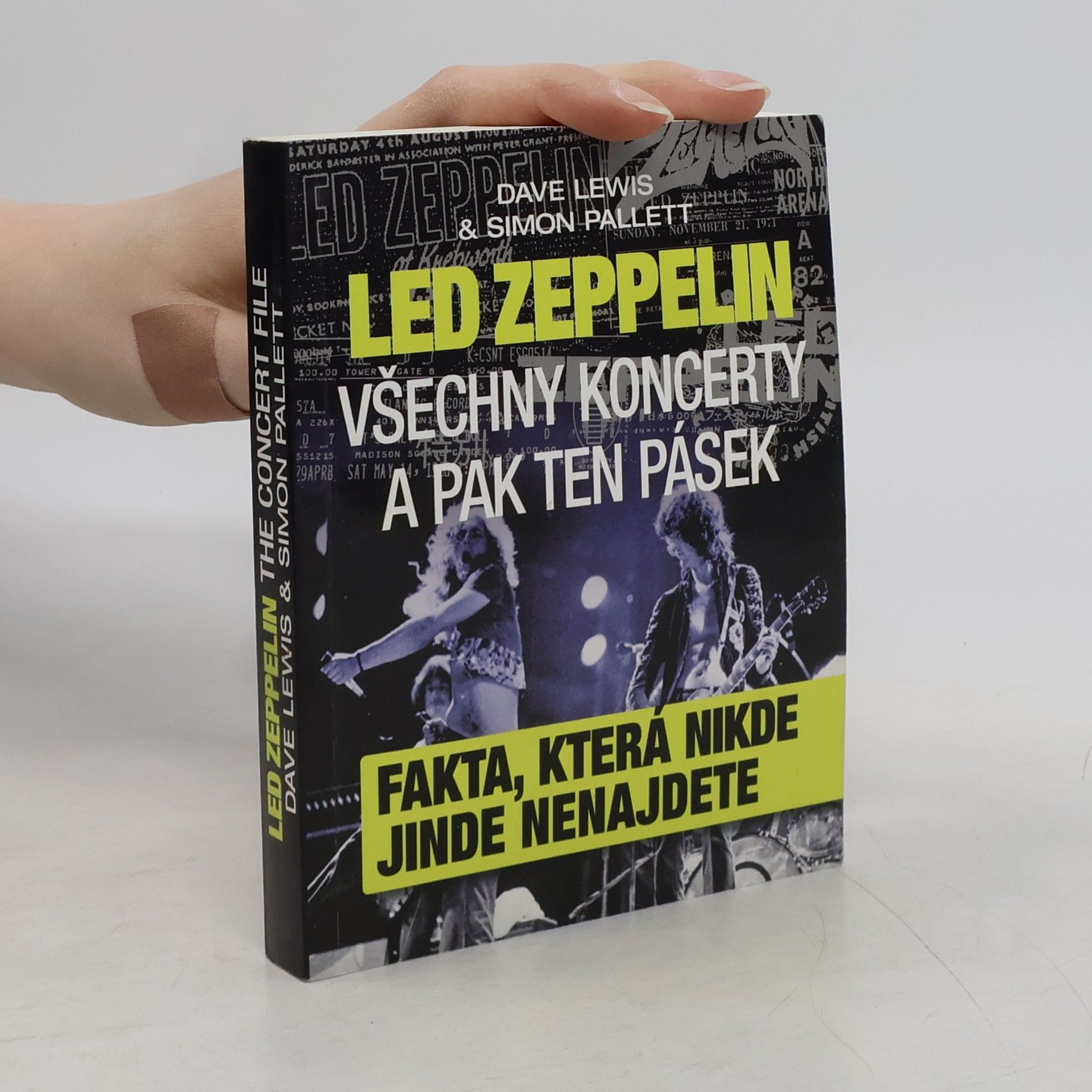 Dave Lewis Led Zeppelin - všechny koncerty a pak ten pásek