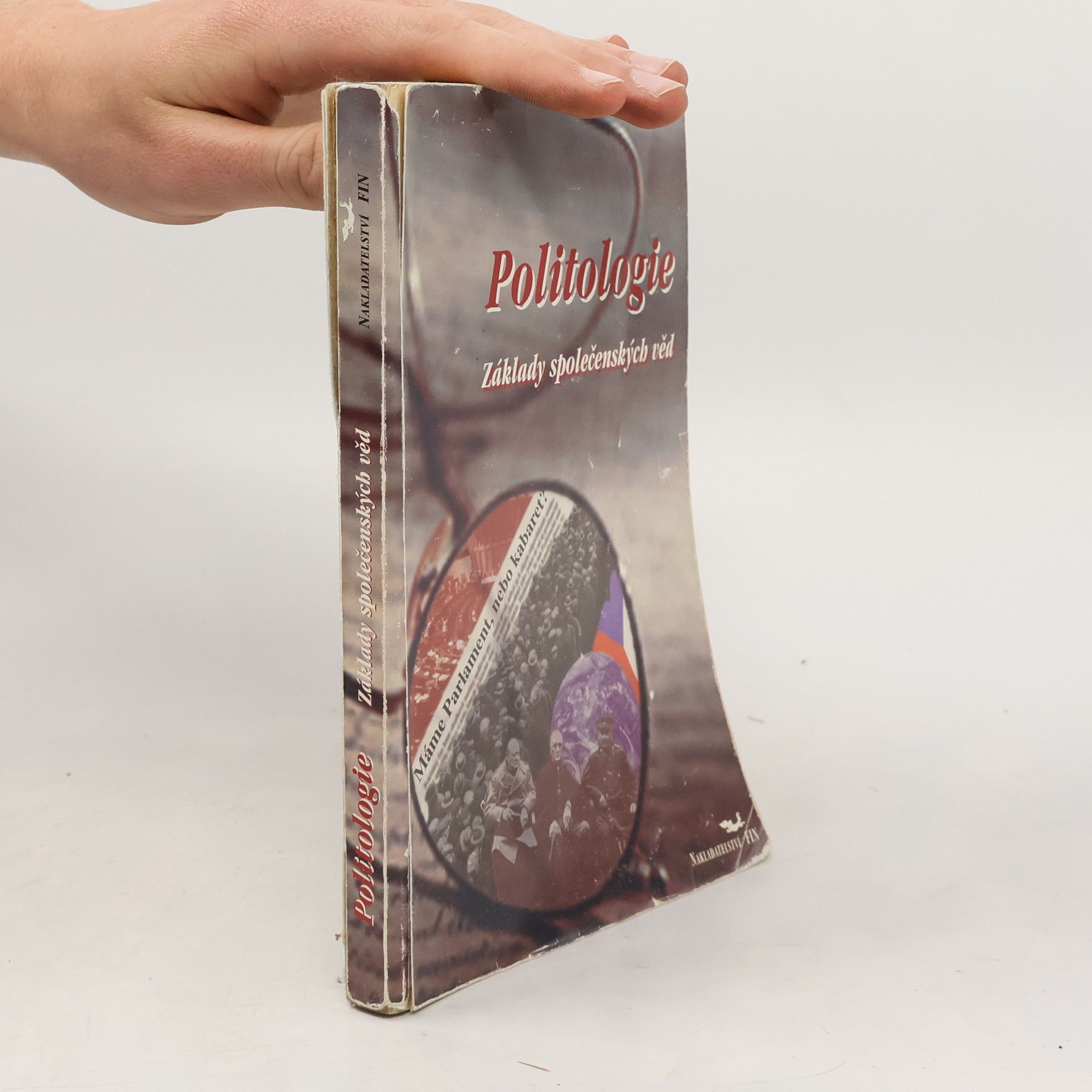 Roman David Politologie : základy společenských věd