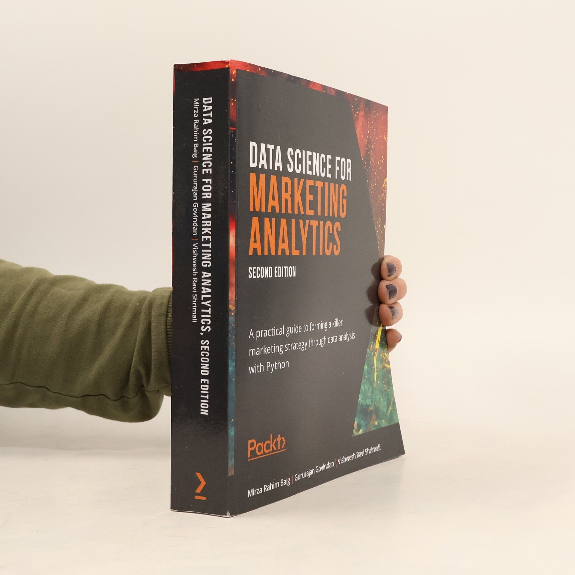 Gururajan Govindan Data Science for Marketing Analytics - Second Edition