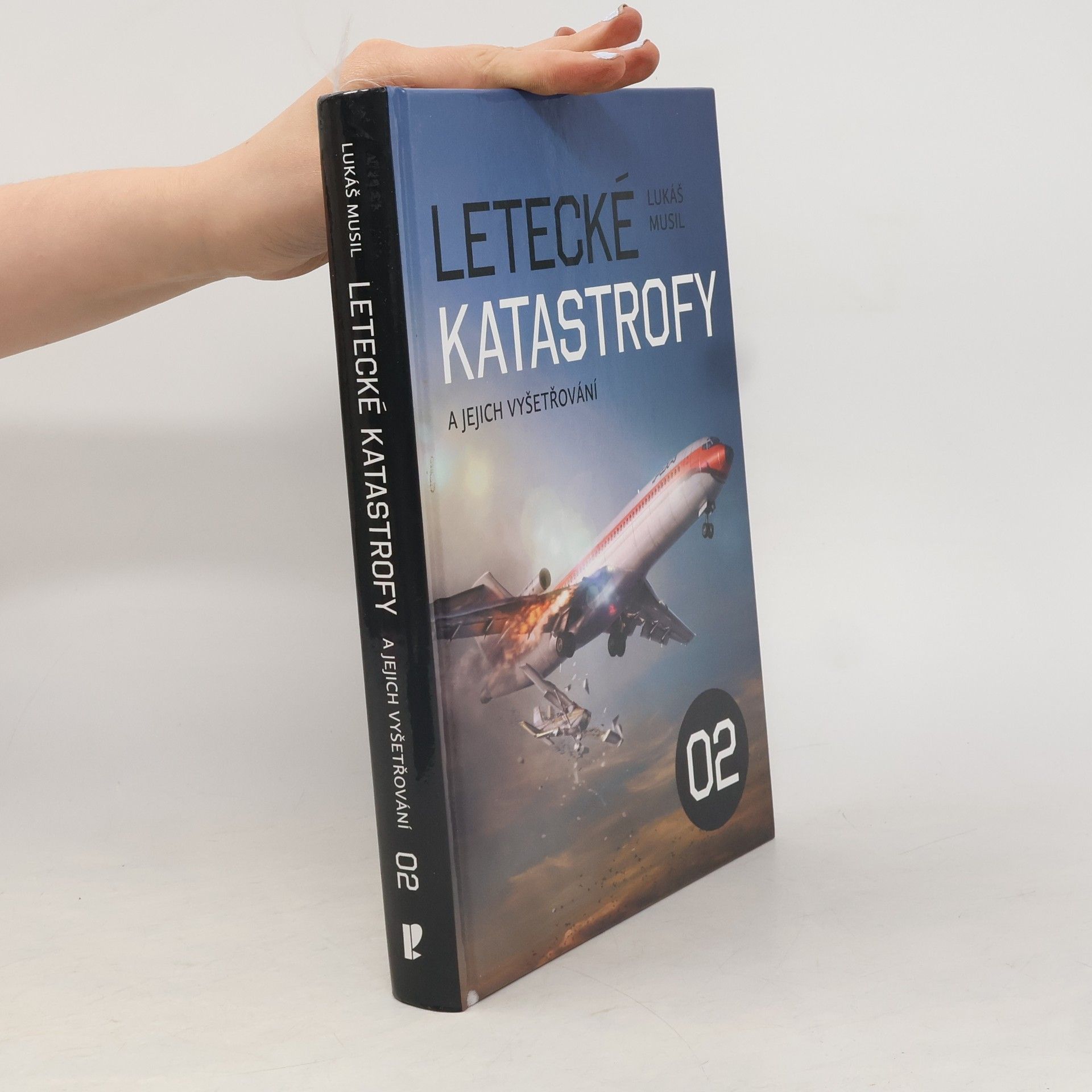Lukáš Musil Letecké katastrofy a jejich vyšetřování 2