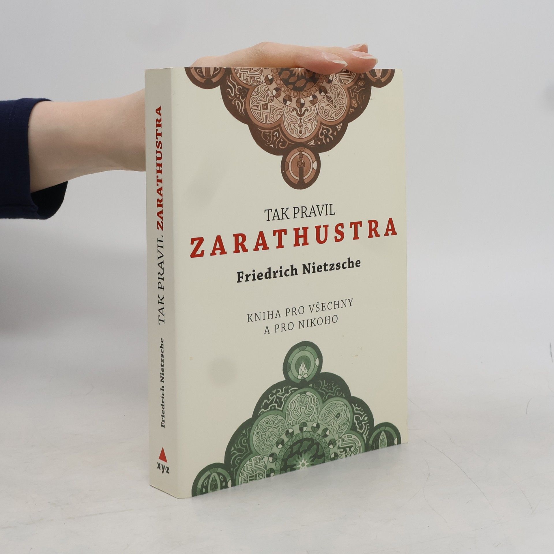 Friedrich Nietzsche Tak pravil Zarathustra