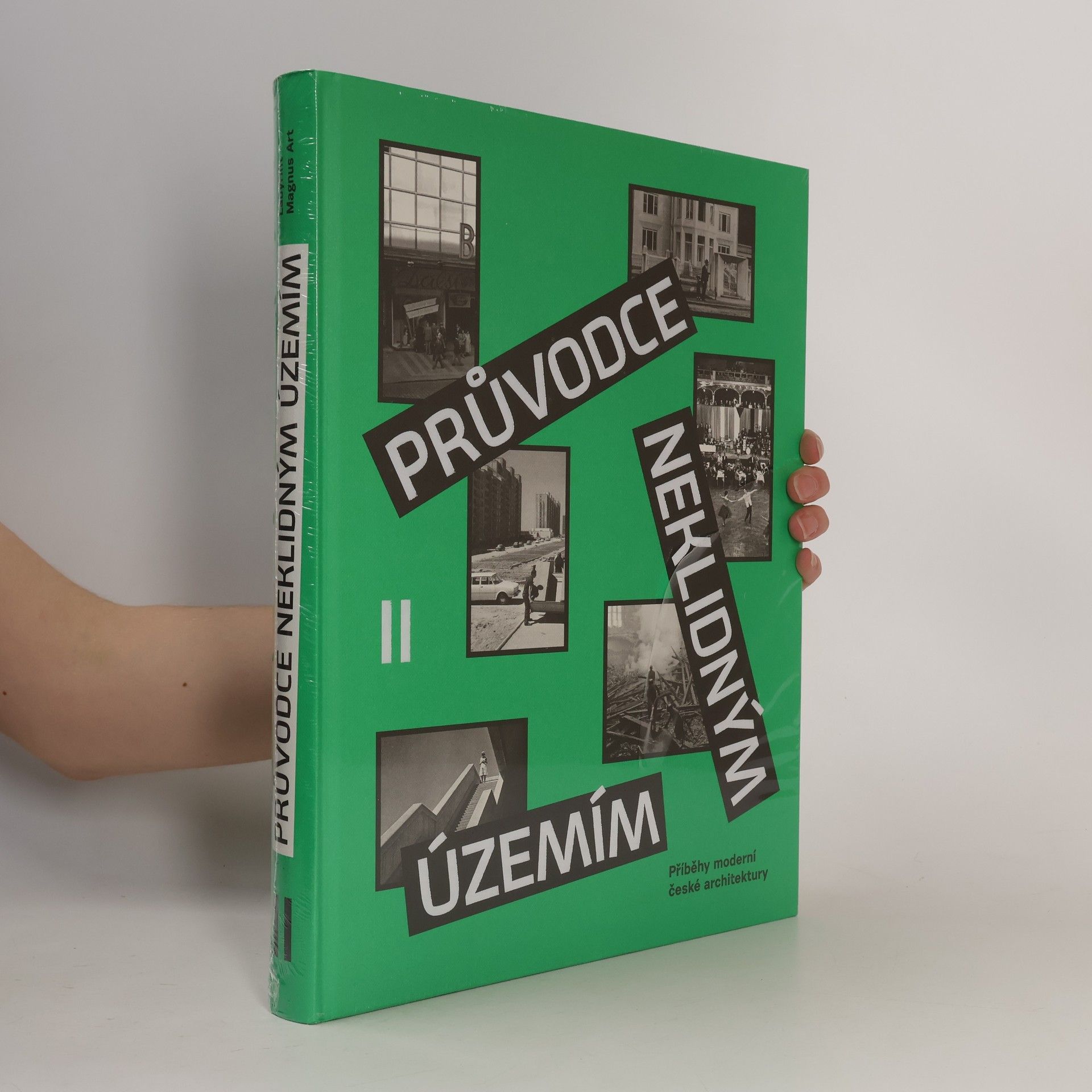 Ondřej Fuczik Průvodce neklidným územím II: Příběhy moderní české architektury