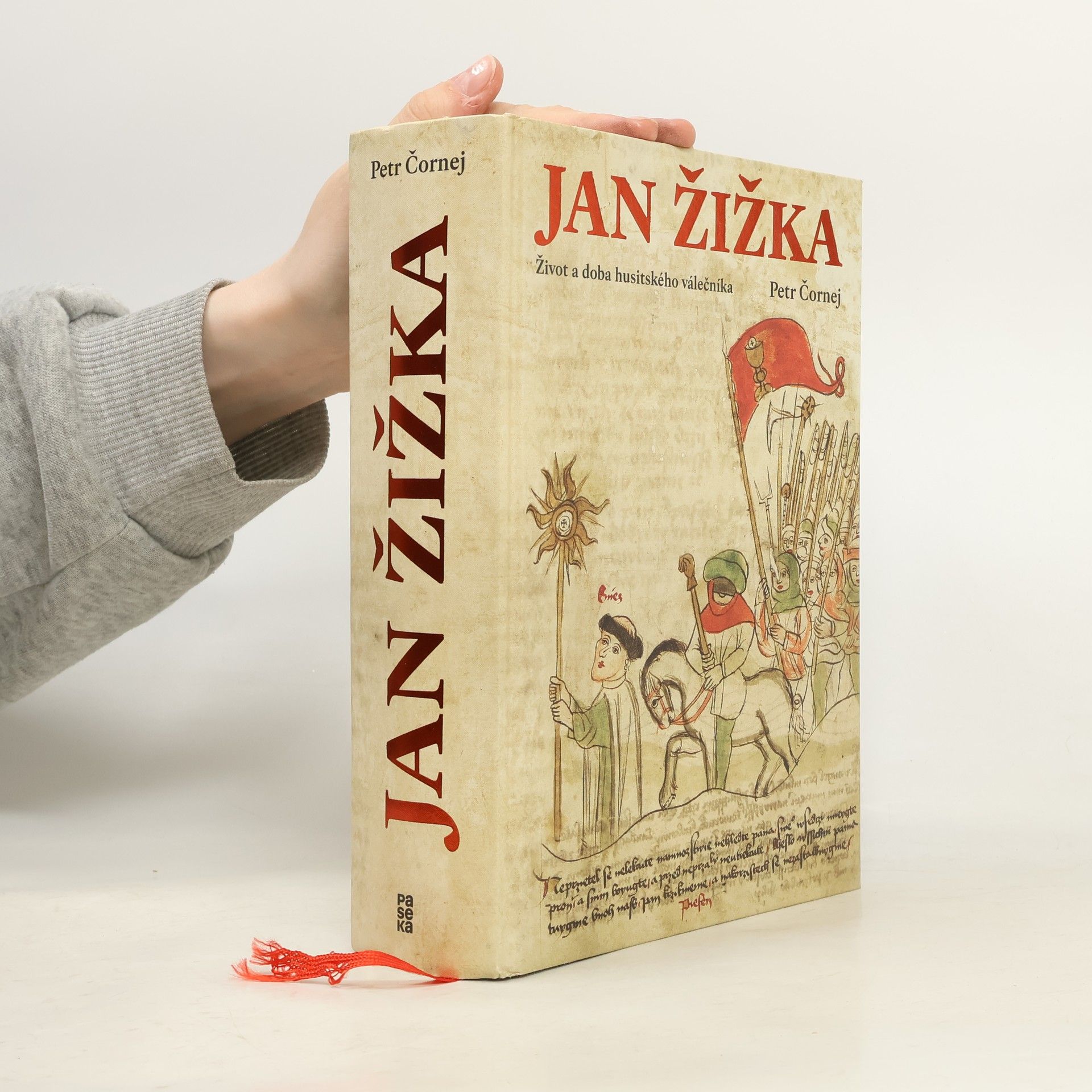 Jan Žižka. Život a doba husitského válečníka