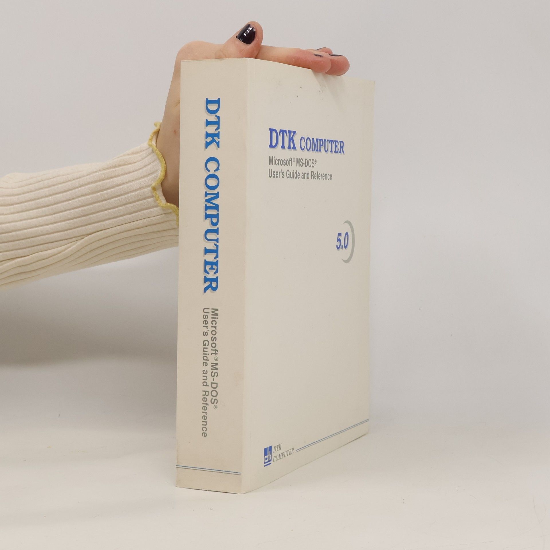 Kolektiv autorů DTK COMPUTER. Microsoft MS-DOS User´s Guide and Reference