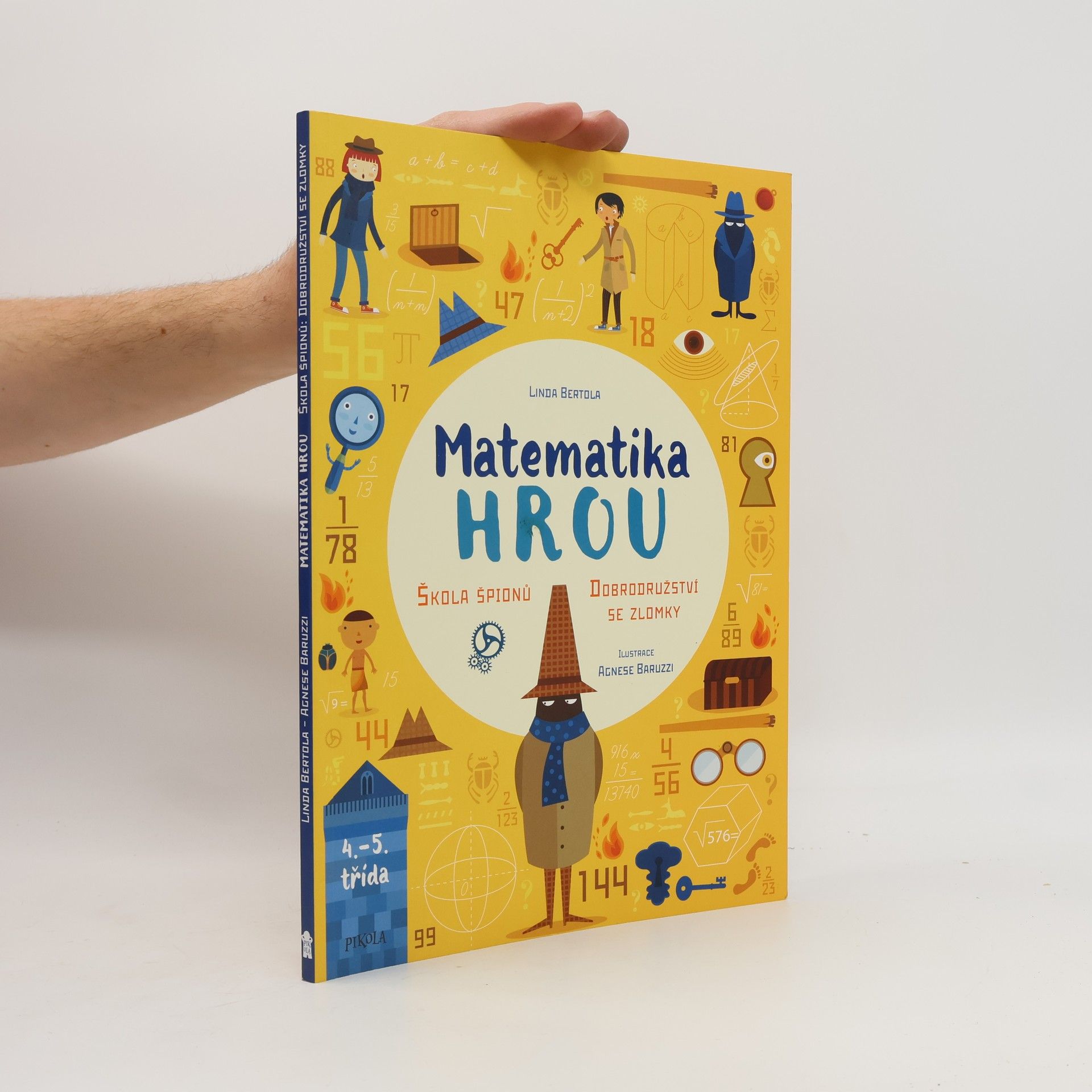 Linda Bertola Škola špionů - Dobrodružství se zlomky