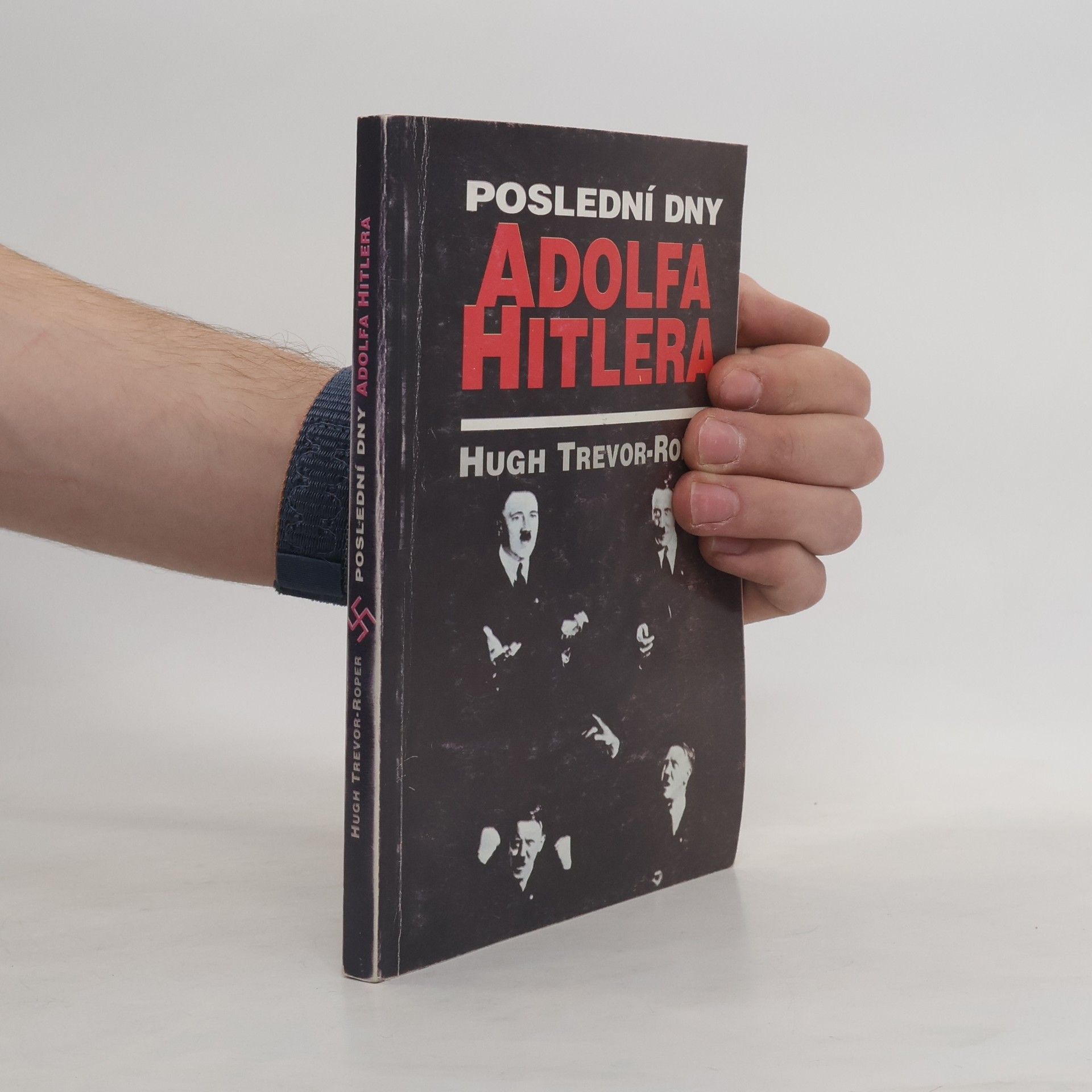 Marta Staňková Poslední dny Adolfa Hitlera