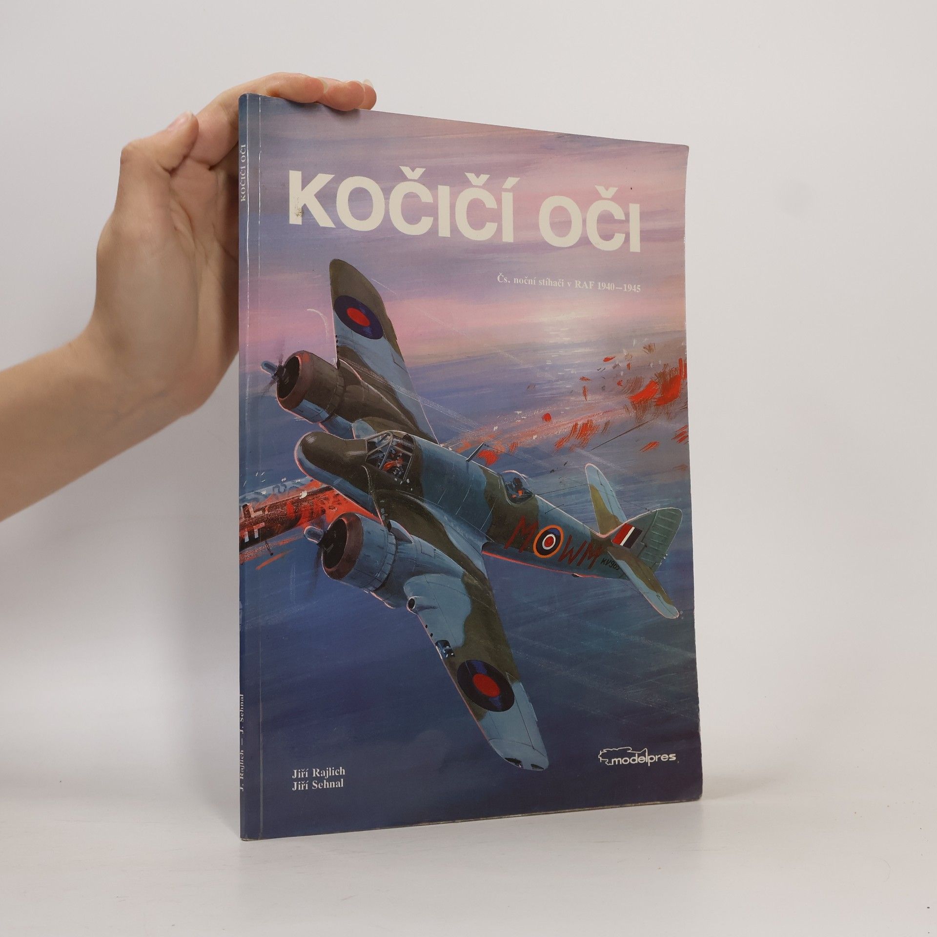 Jiří Sehnal Kočičí oči. Čs. noční stíhači v RAF 1940-1945