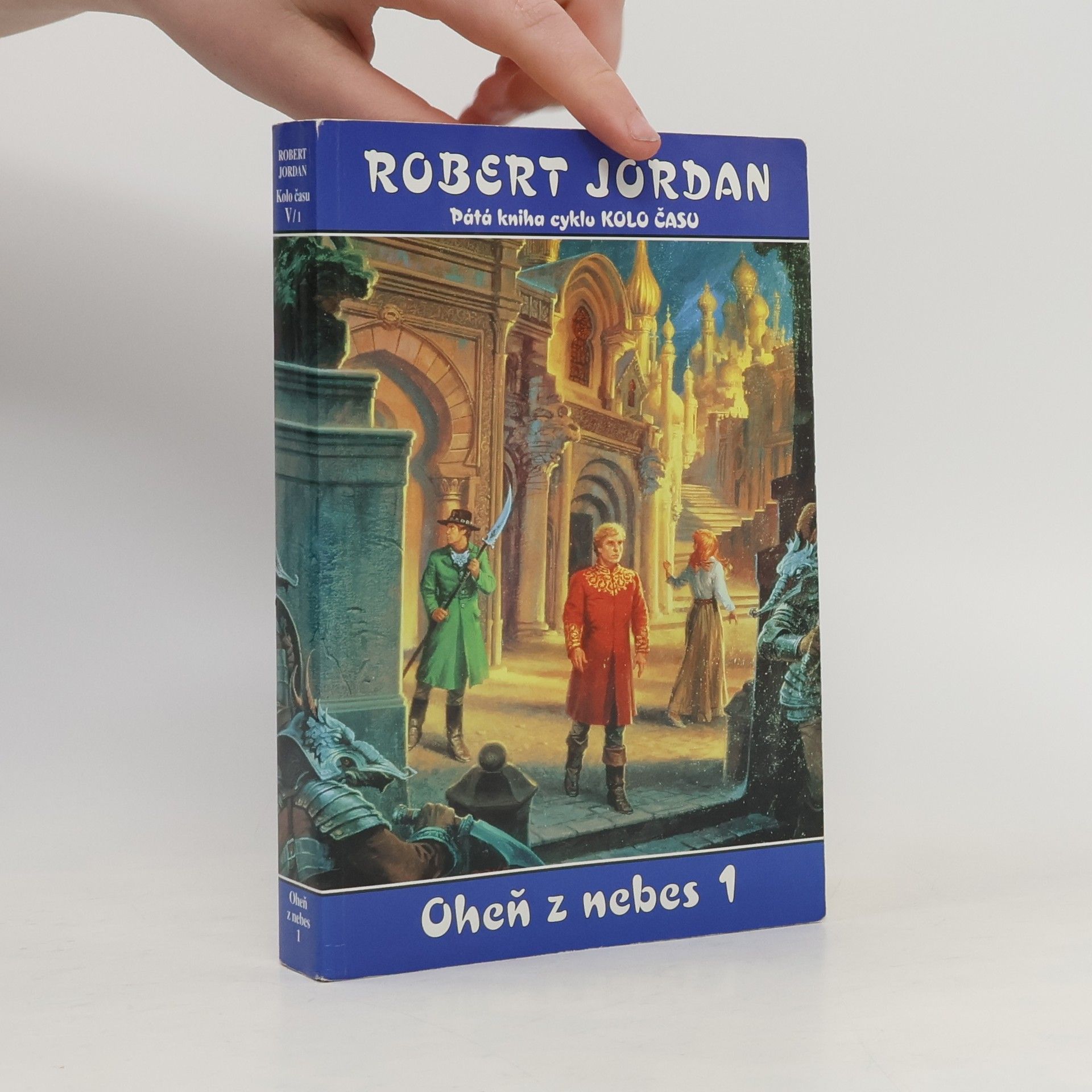 Robert Jordan Oheň z nebes 1