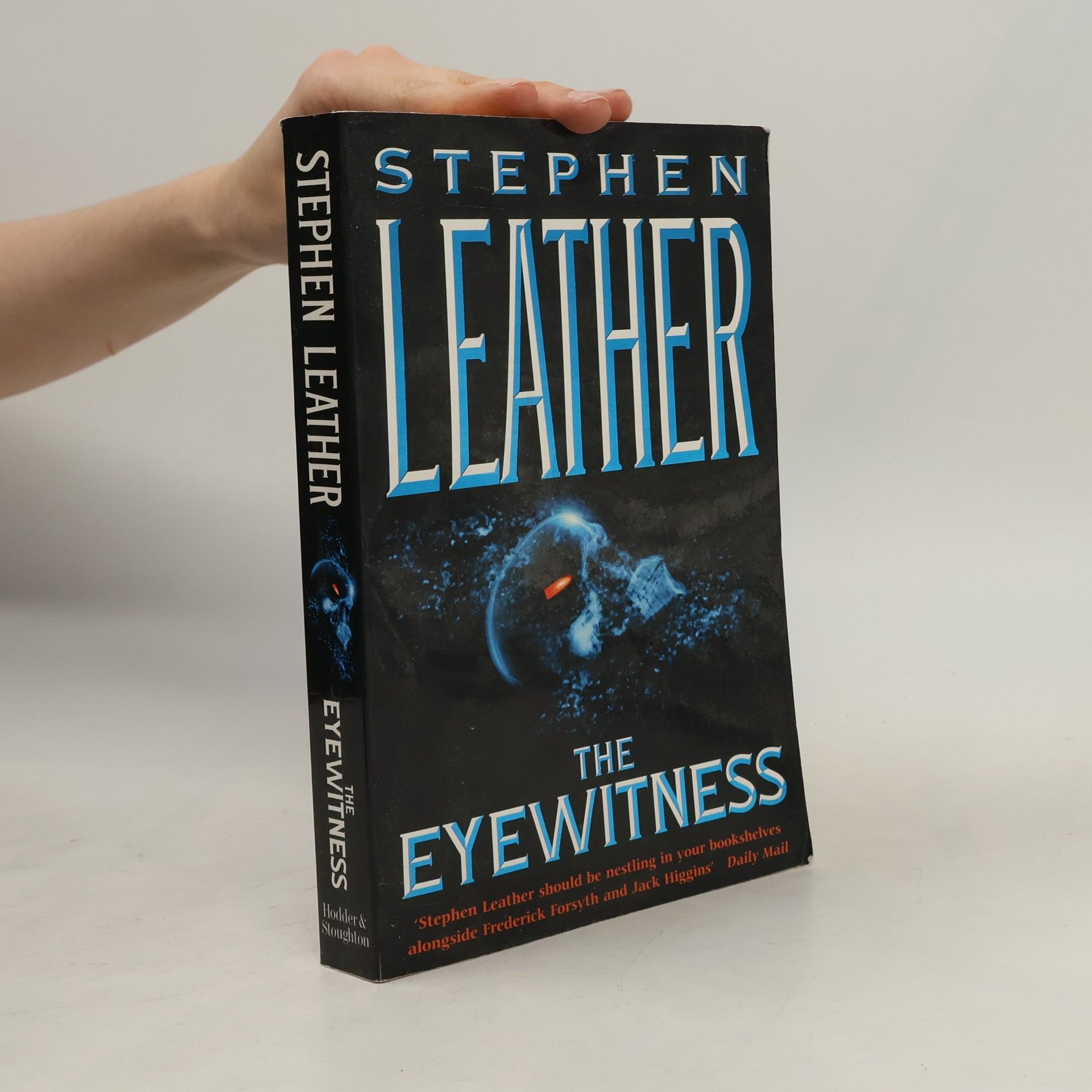Stephen Leather The Eyewitness