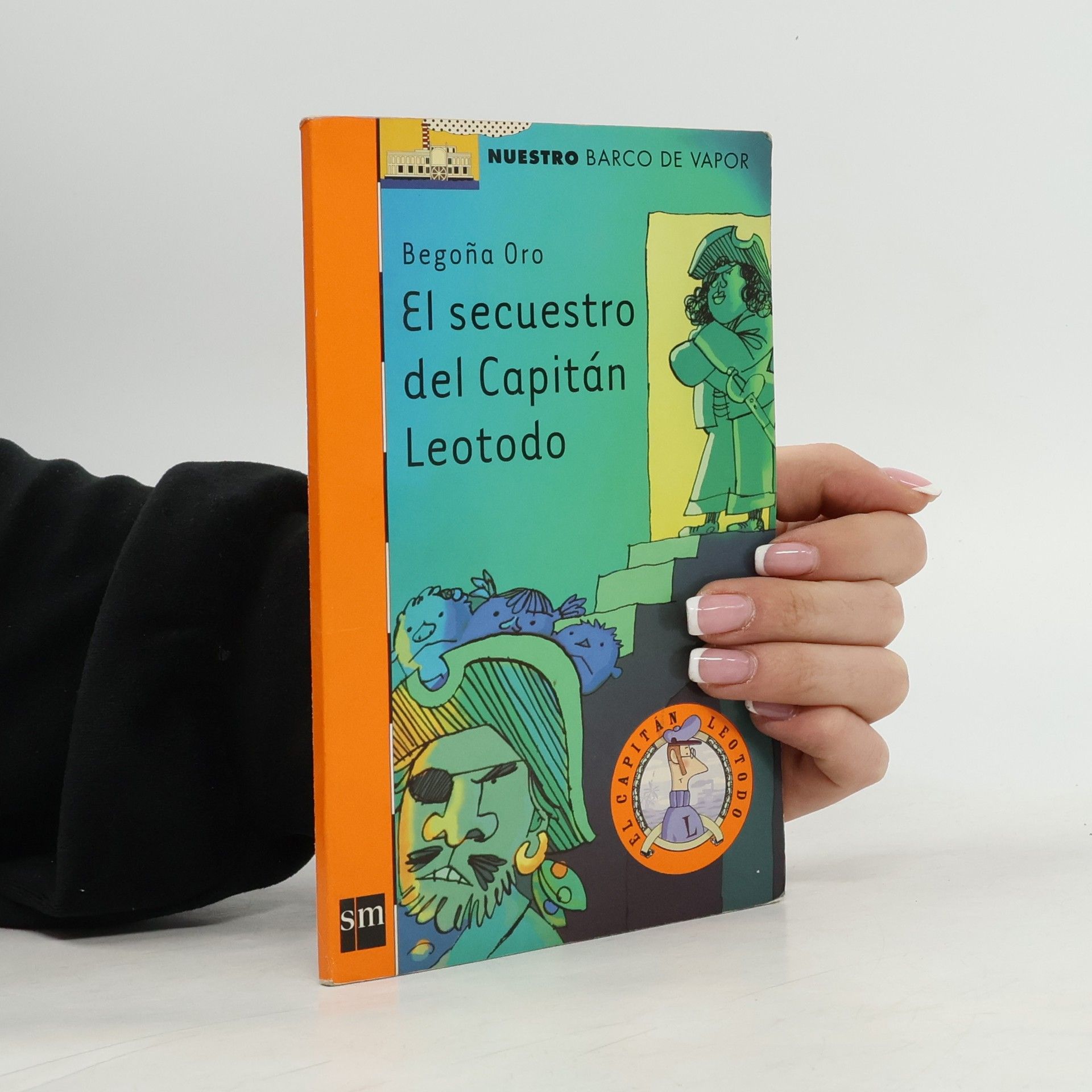Begona Oro El secuestro del Capitán Leotodo