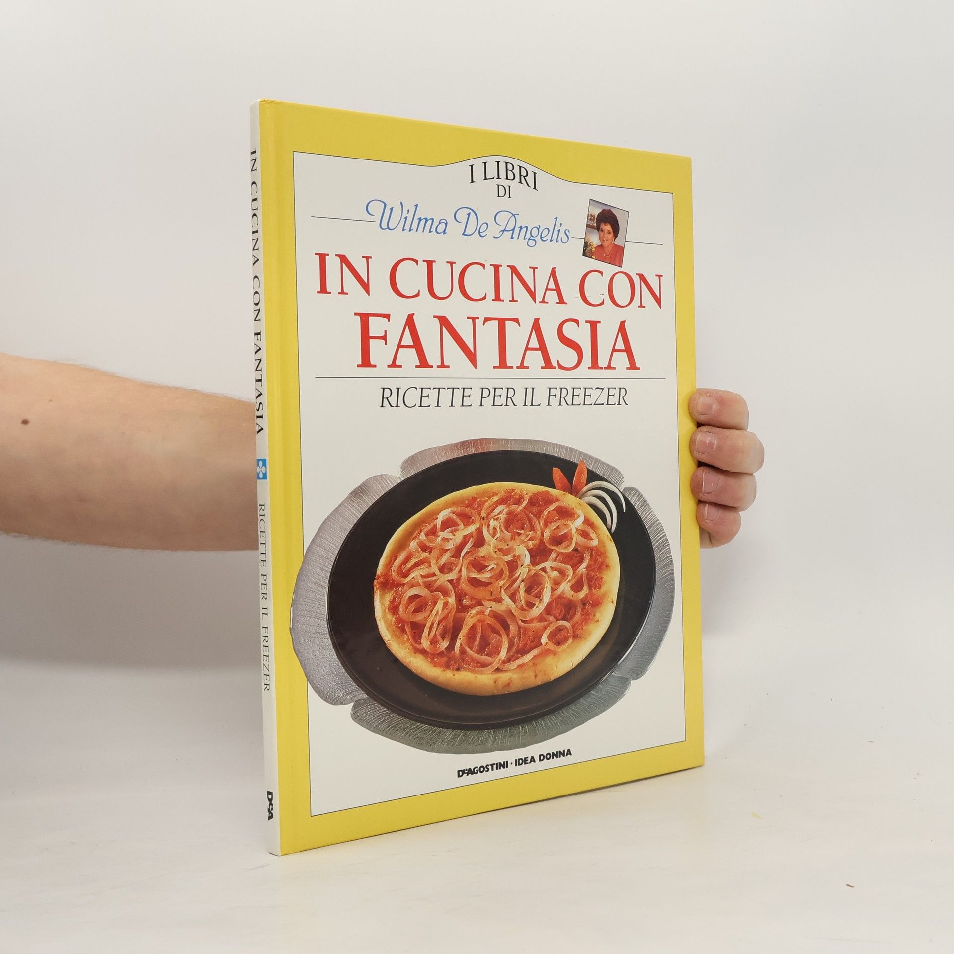 Autorenkollektiv Il Cucina con Fantasia. Ricette per il freezer
