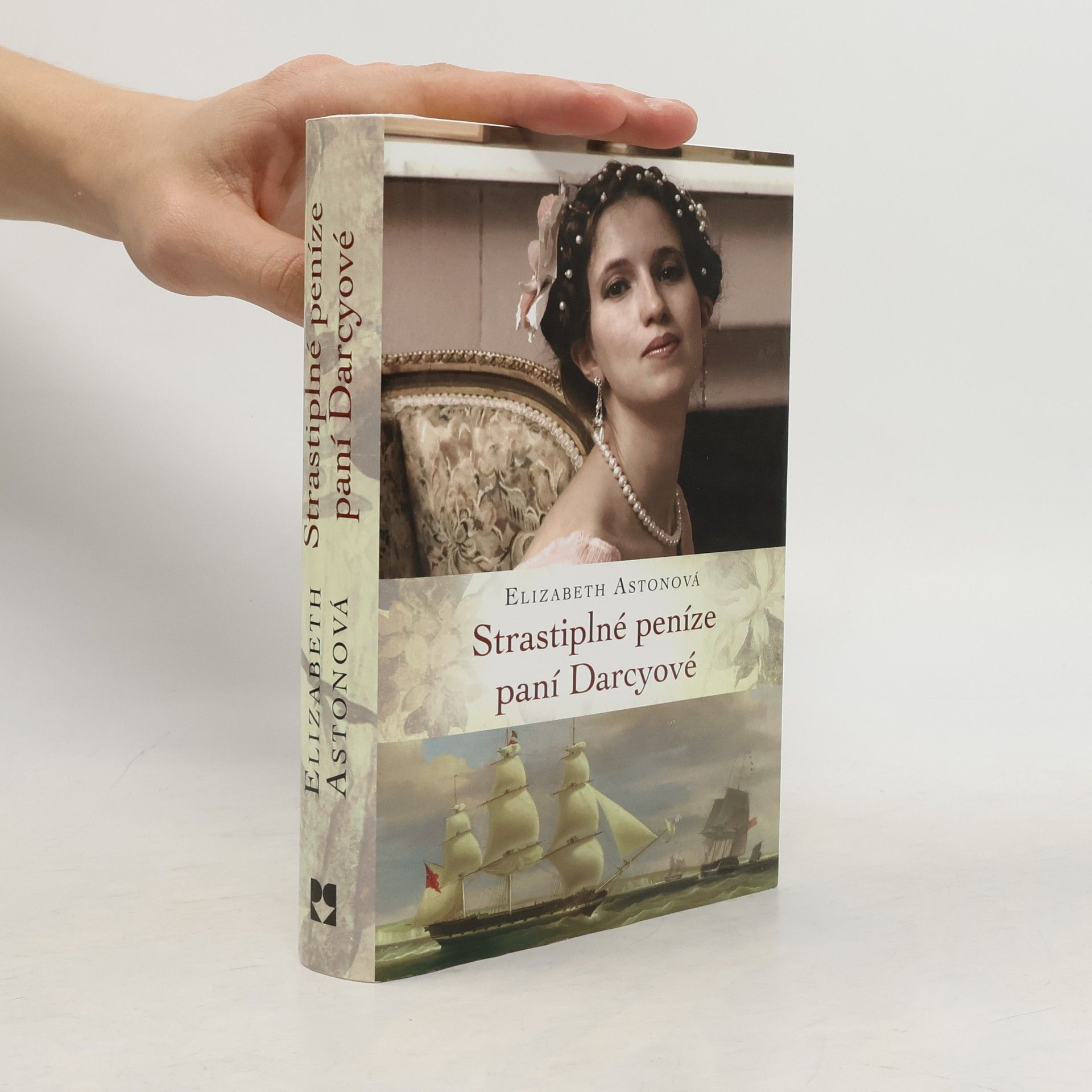 Elizabeth Aston Strastiplné peníze paní Darcyové