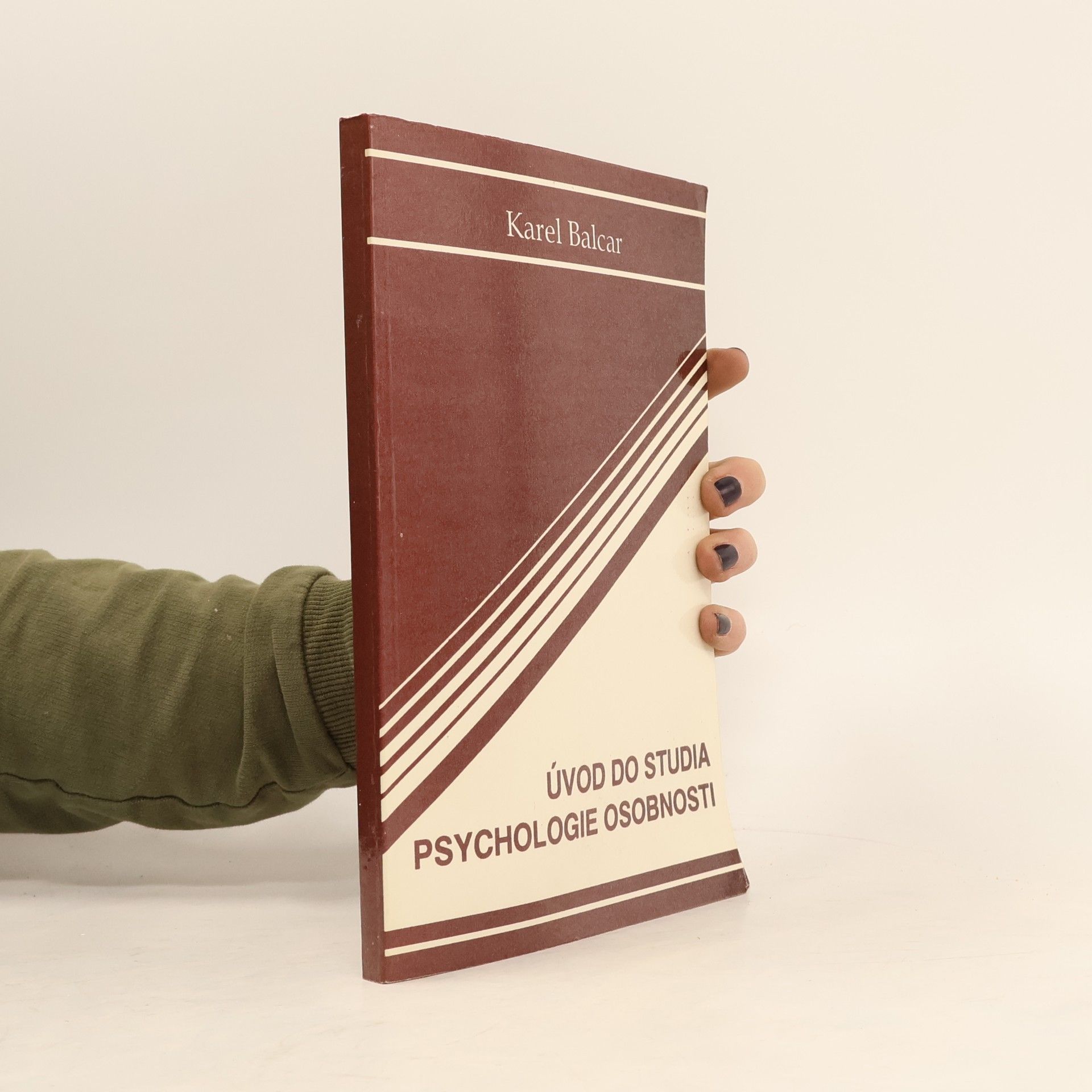 Karel Balcar Úvod do studia psychologie osobnosti