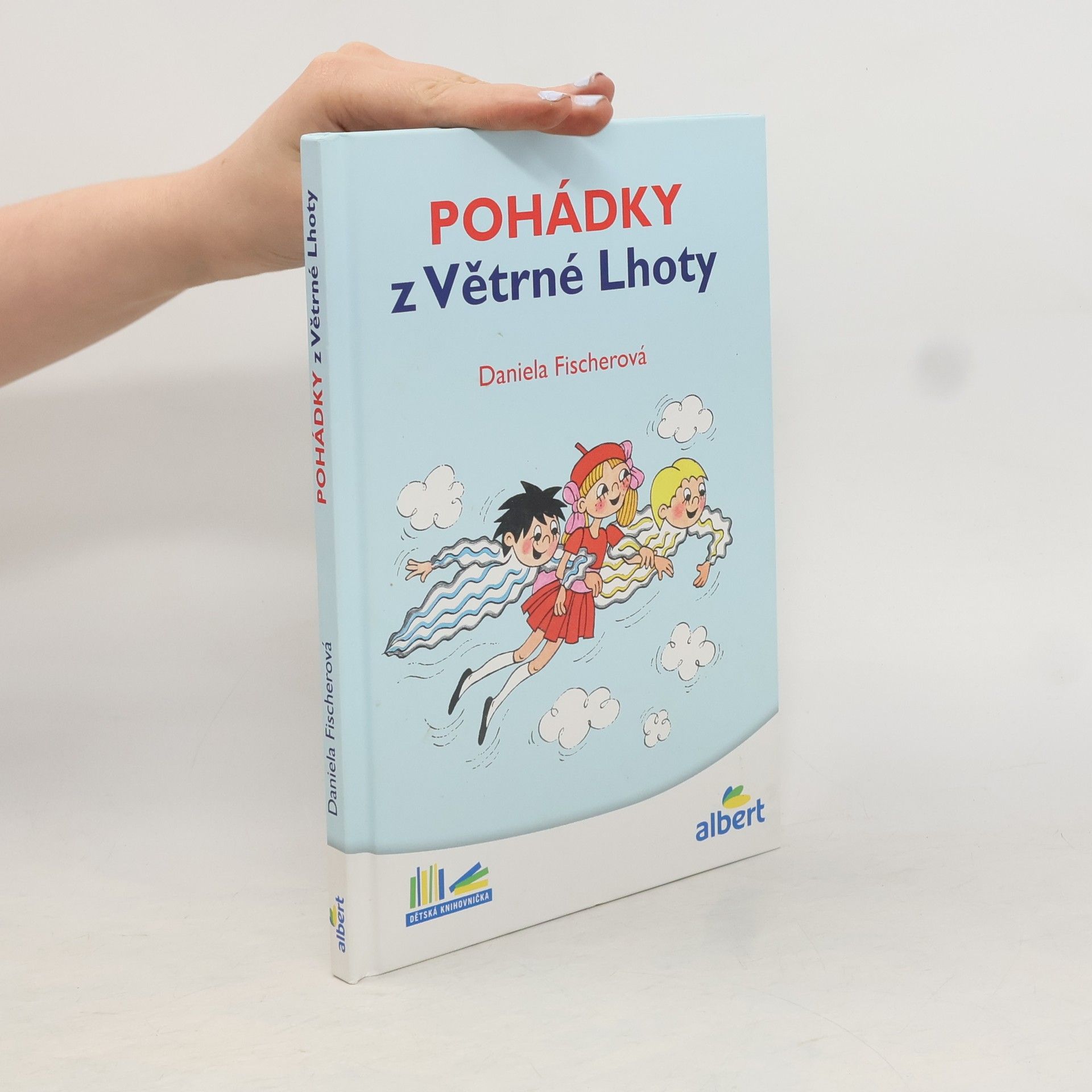 Daniela Fischer Pohádky z Větrné Lhoty
