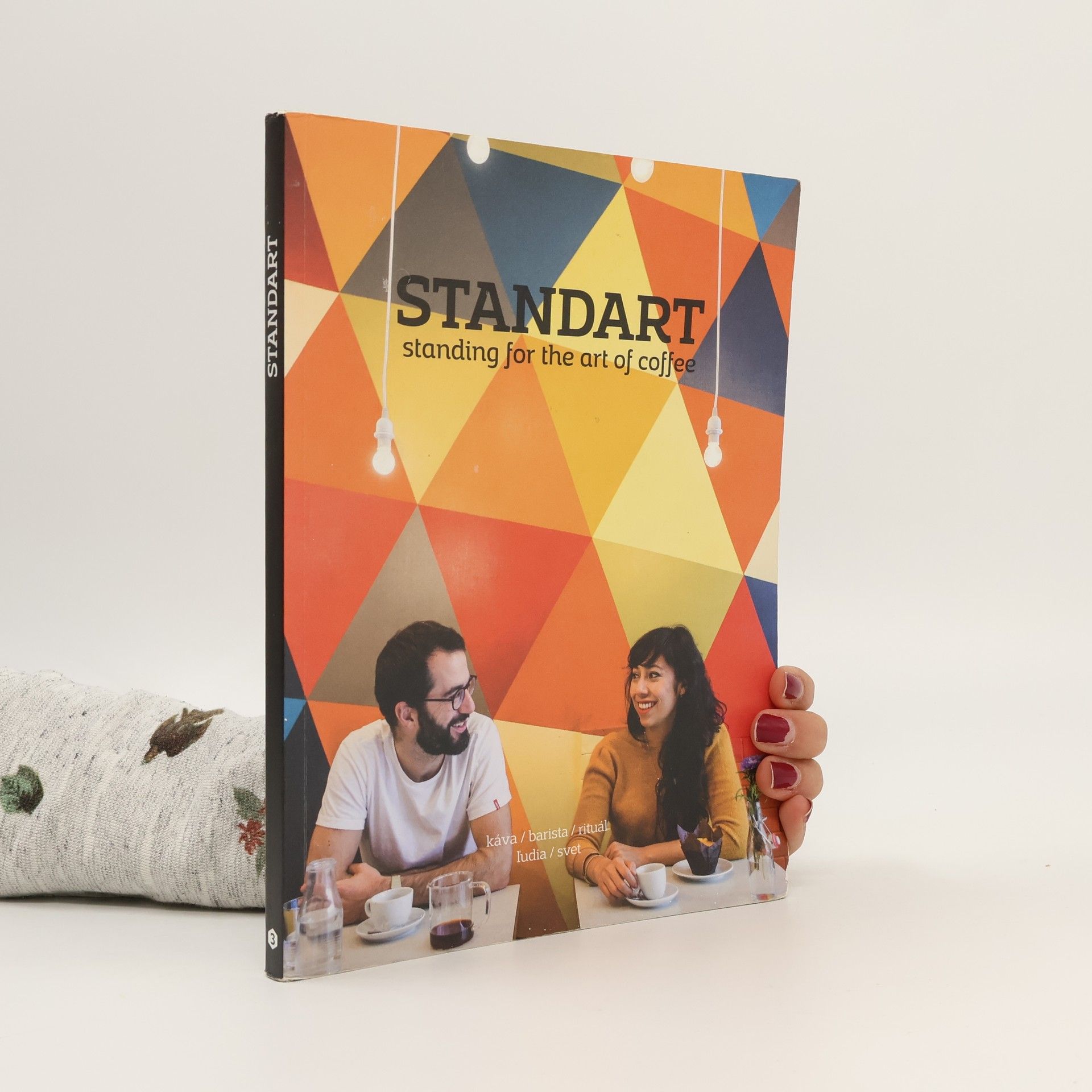 Various authors Standart. Standing for the Art of Coffee