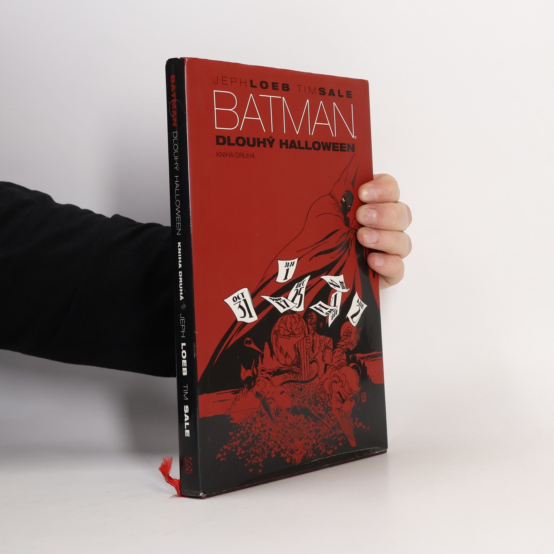 Jeph Loeb Batman: Dlouhý Halloween. [Kniha druhá]