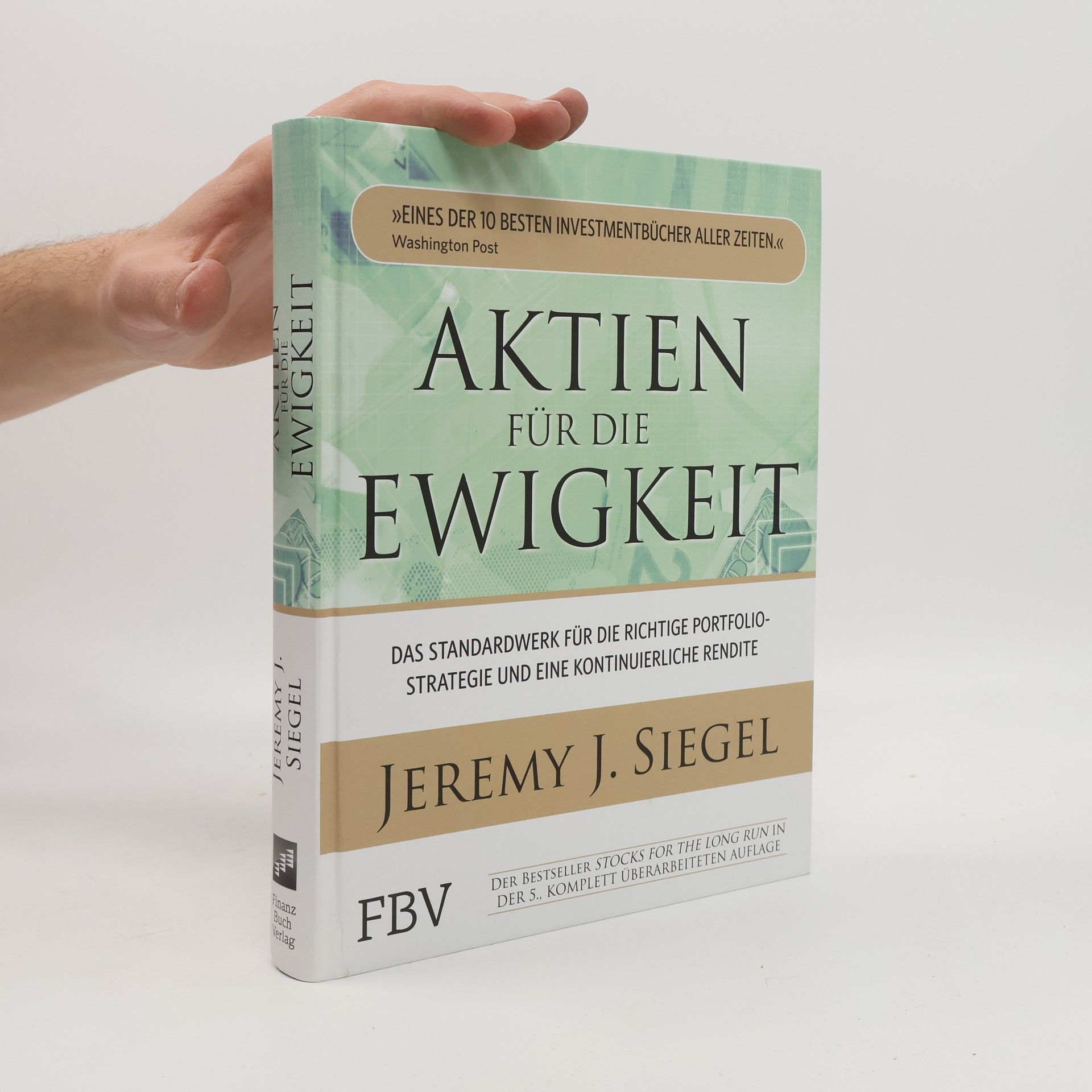 Jeremy J. Siegel Aktien für die Ewigkeit