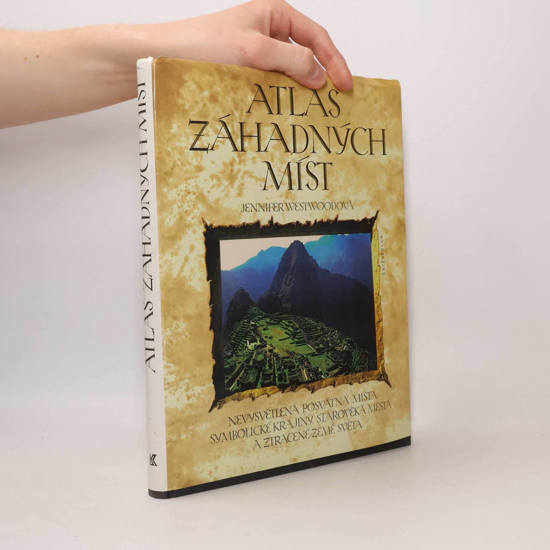 Jennifer Westwood Atlas záhadných míst