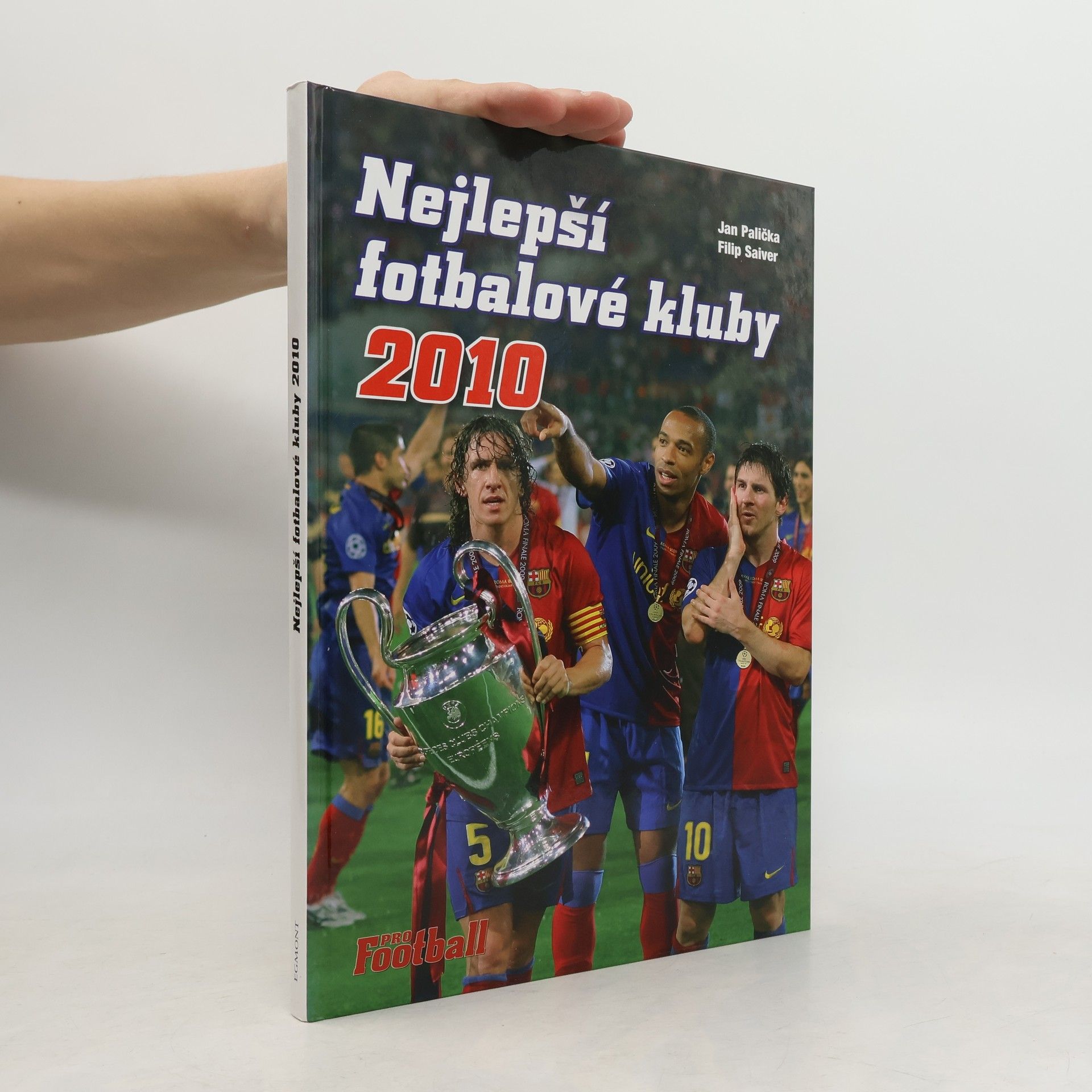 Collectif d'auteurs Nejlepší fotbalové kluby 2010