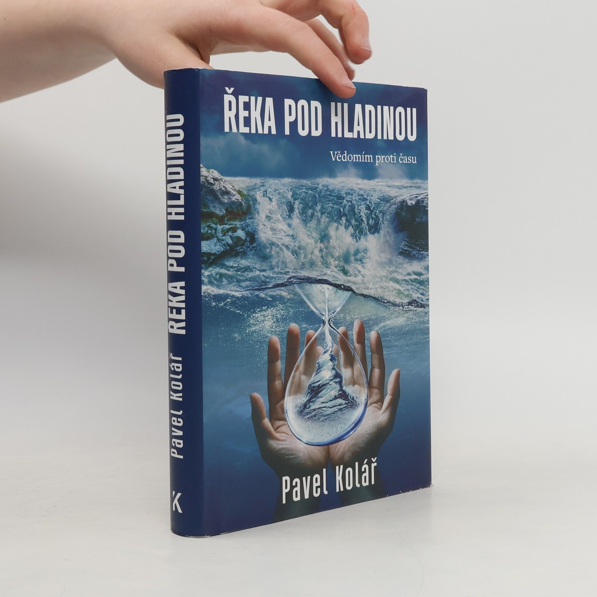 Pavel Kolář Řeka pod hladinou