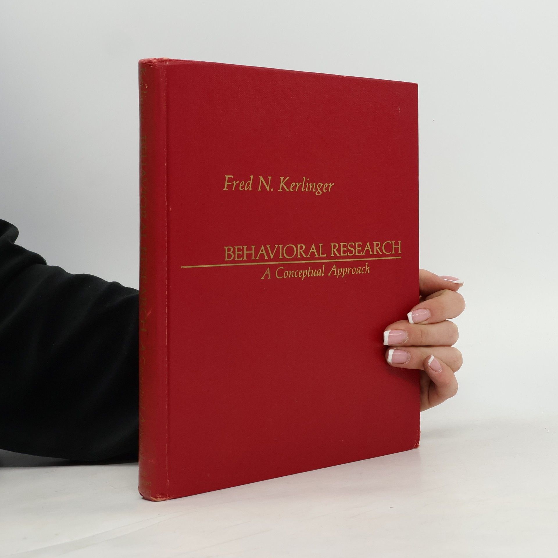 Frederick Nicholas Kerlinger Behavioral Research