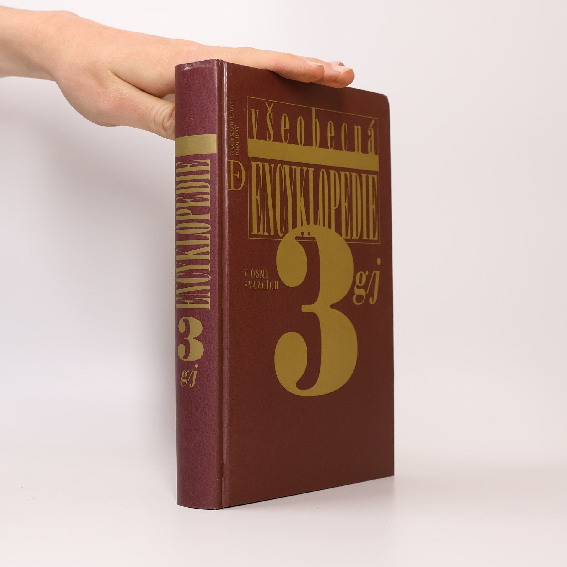 Collectif d'auteurs Všeobecná encyklopedie v osmi svazcích. 3, G-J